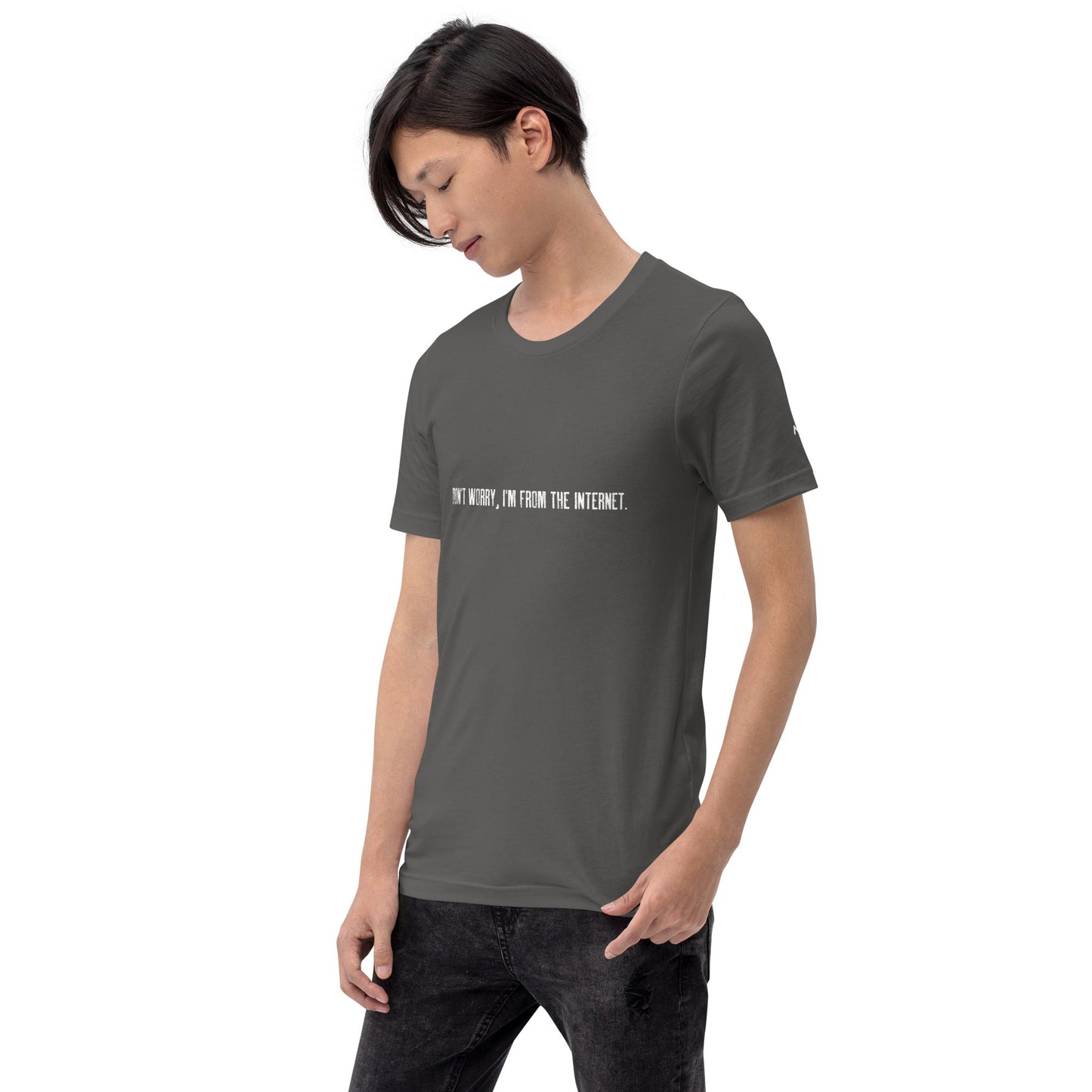 Don't worry I am from the Internet V2 - Unisex t-shirt by DarkByteGear