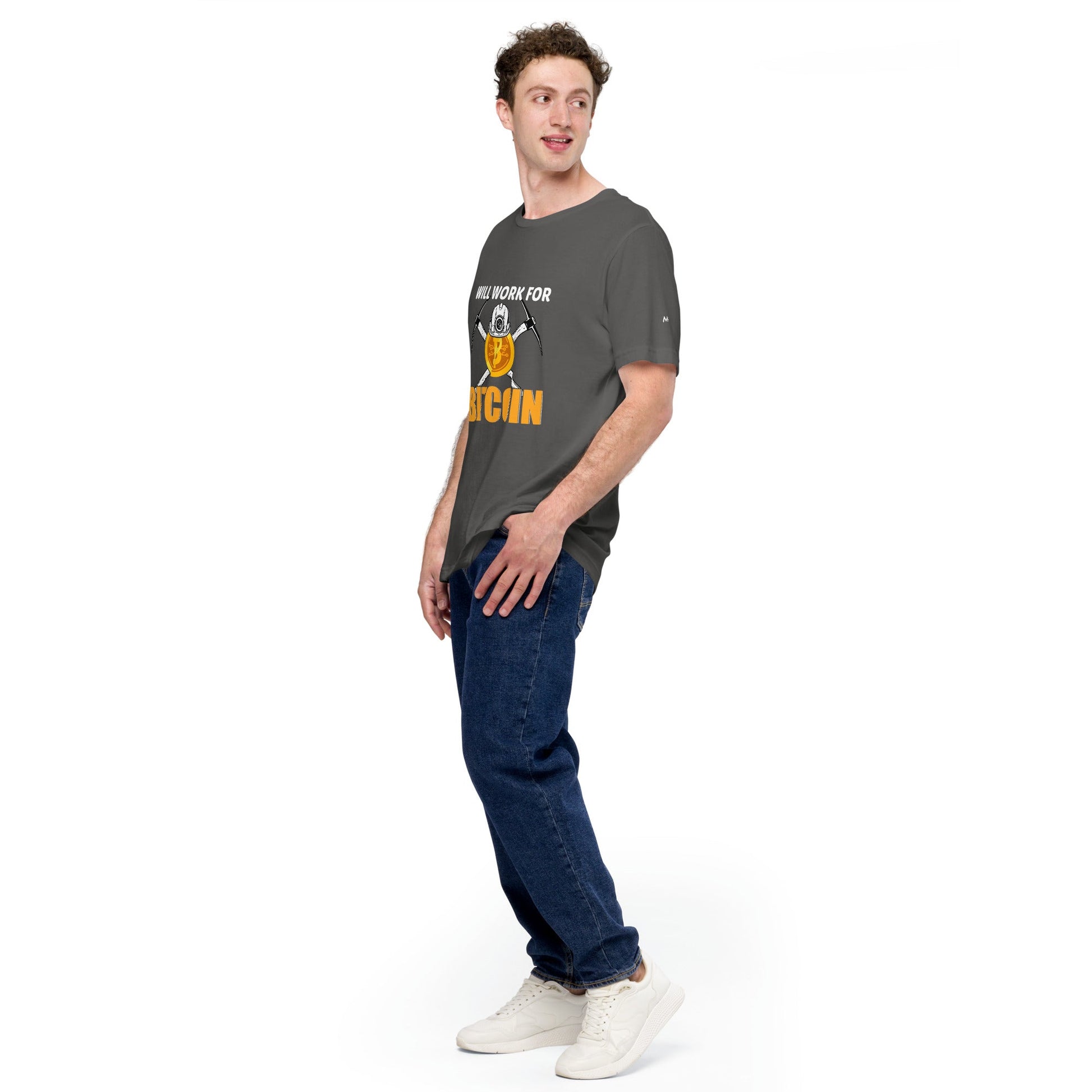 Will Work for Bitcoin - Unisex t-shirt by DarkByteGear