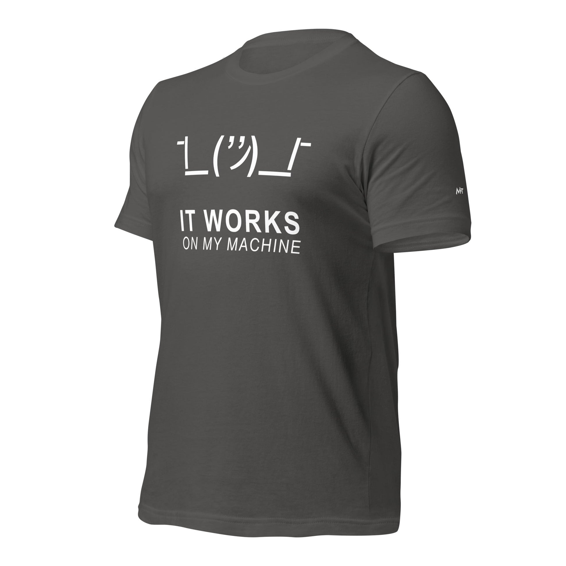 It works on my machine - Unisex t-shirt by DarkByteGear