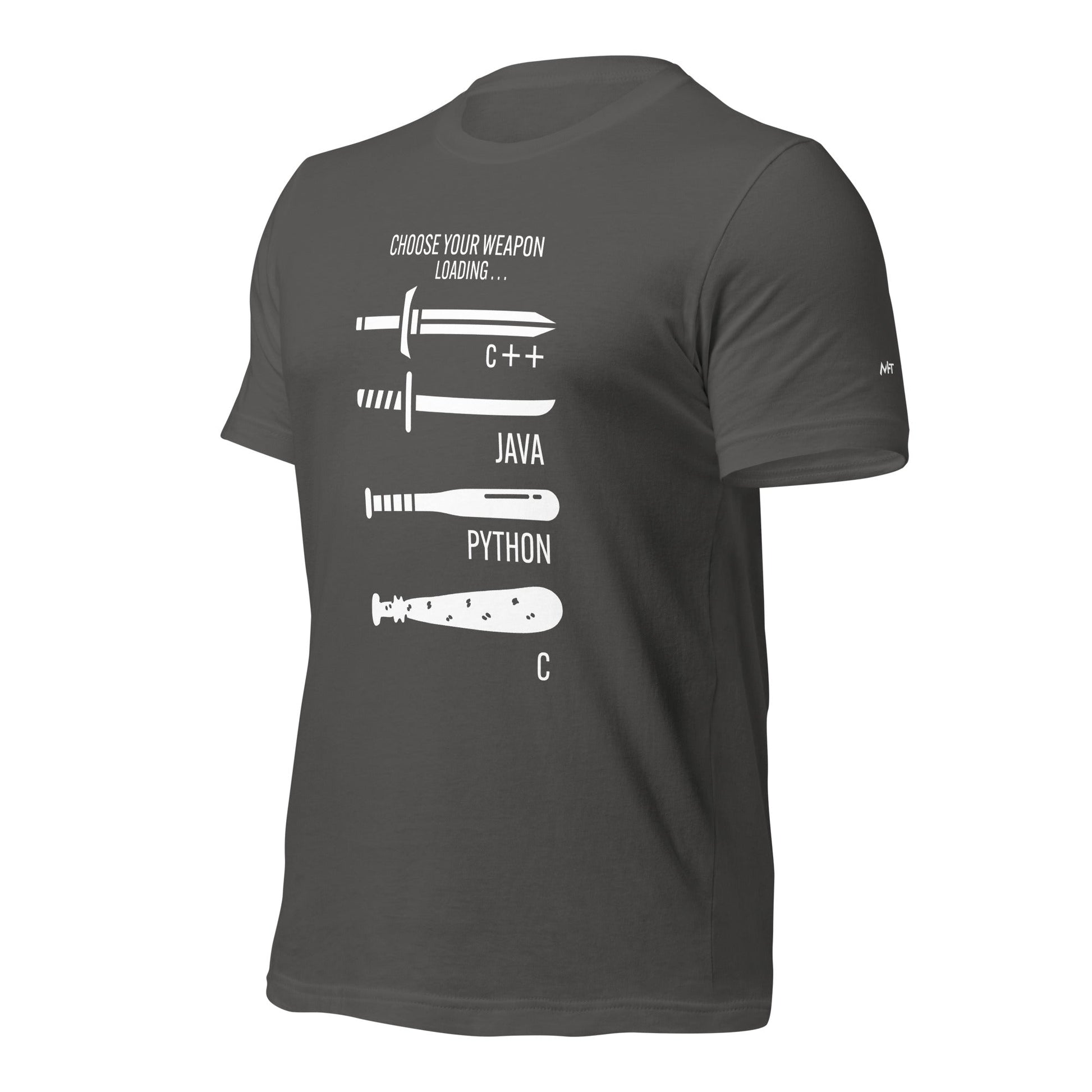 Choose your weapon v1 - Unisex t-shirt by DarkByteGear