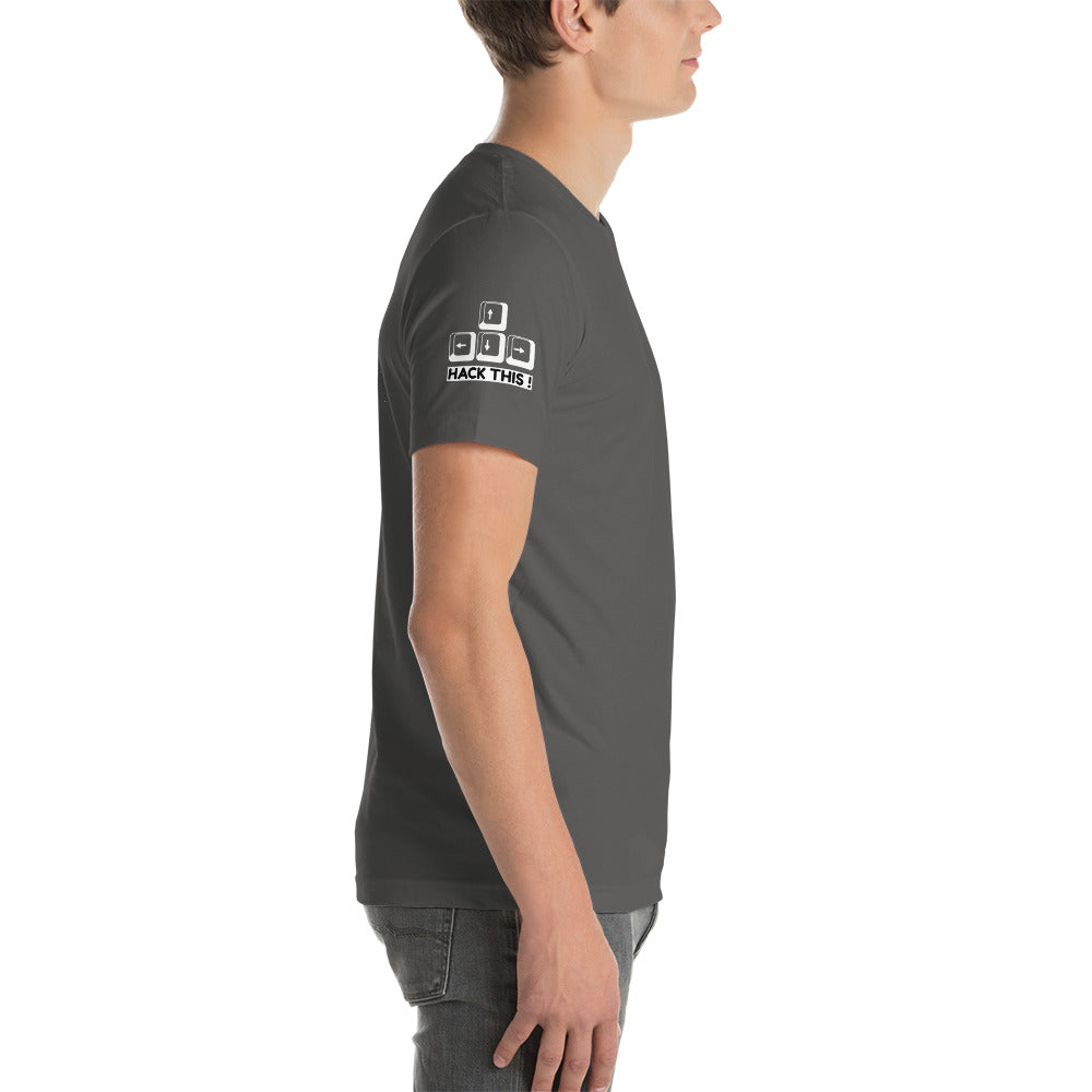 Hack this - Short-Sleeve Unisex T-Shirt (all sides print) by DarkByteGear
