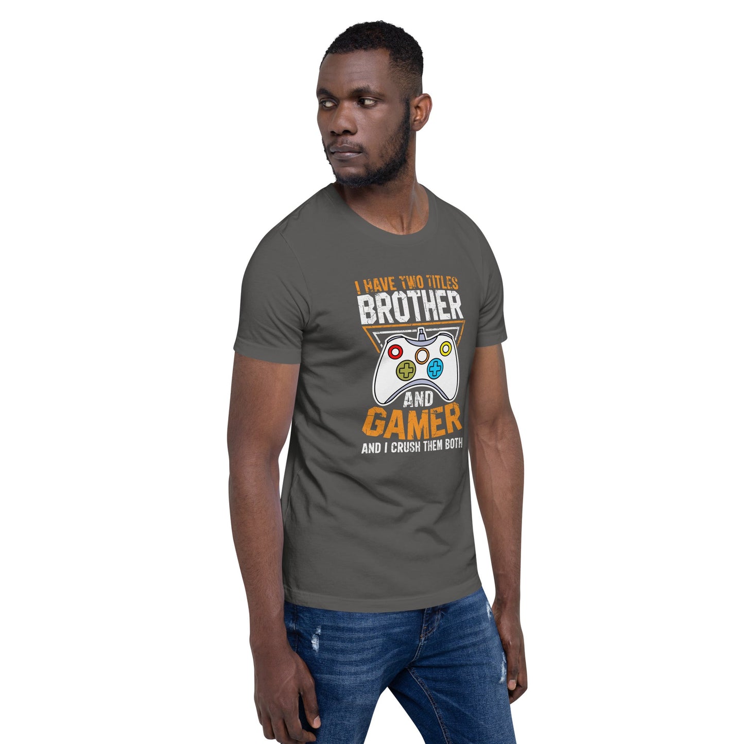 I Have Two Titles - Unisex t-shirt by DarkByteGear