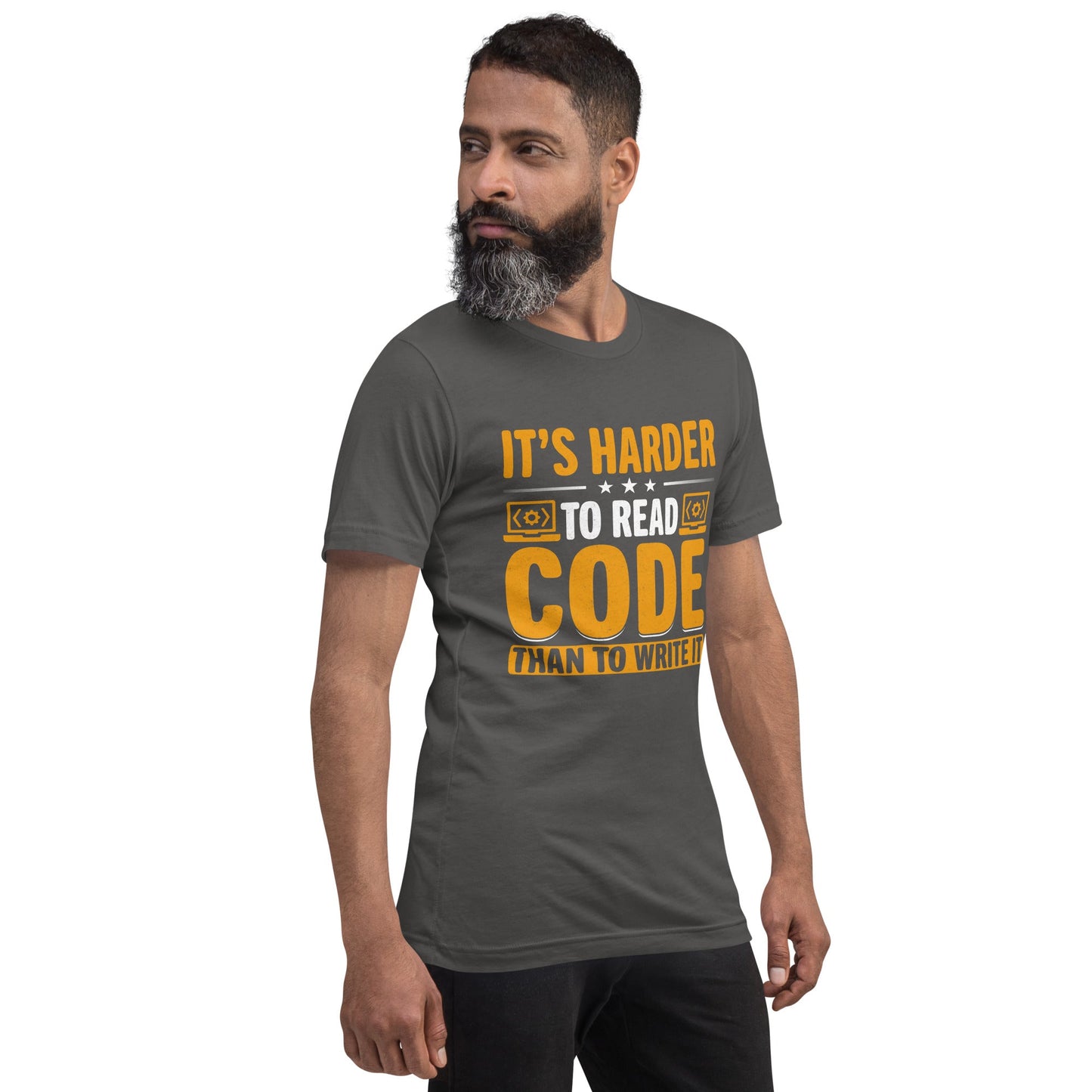It's harder to read Code then to read it - Unisex t-shirt by DarkByteGear