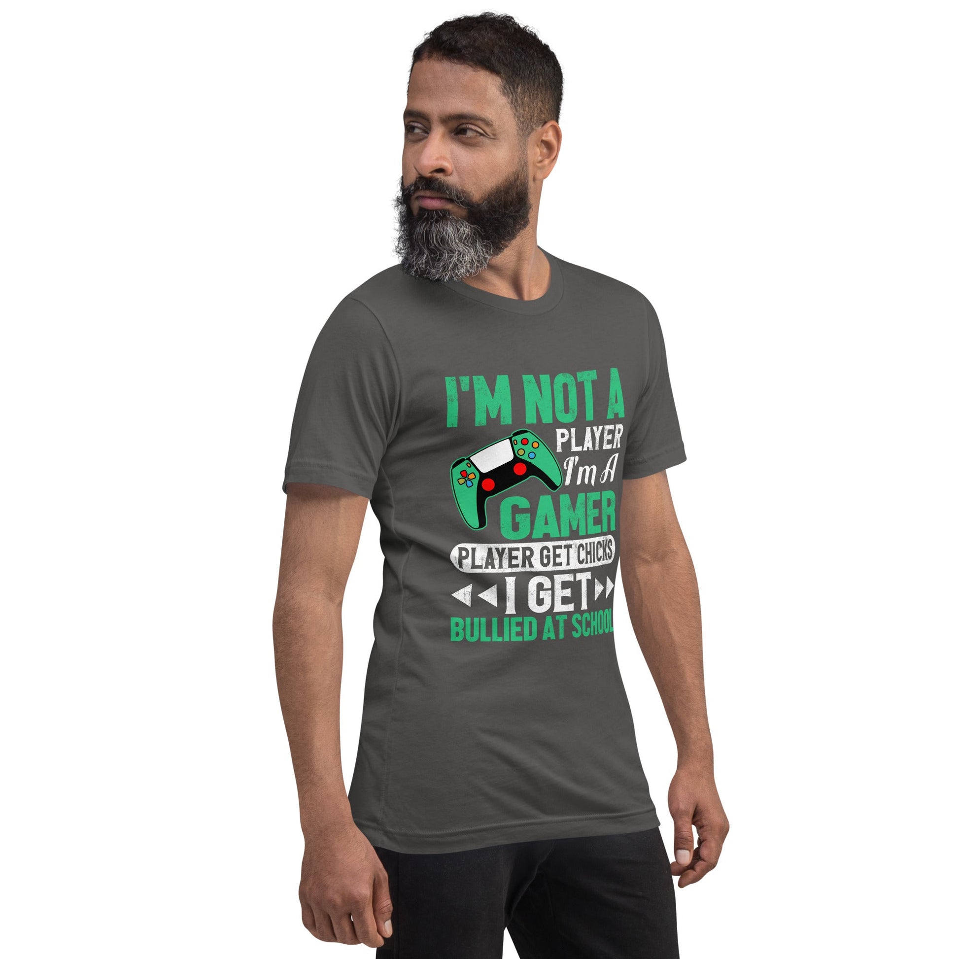 I am not a Player, I am a Gamer - Unisex t-shirt by DarkByteGear