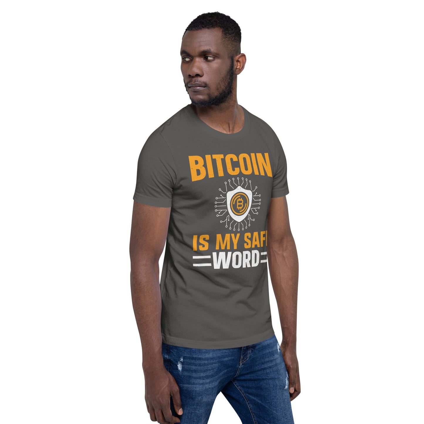 Bitcoin is My Safe Word - Unisex t-shirt by DarkByteGear