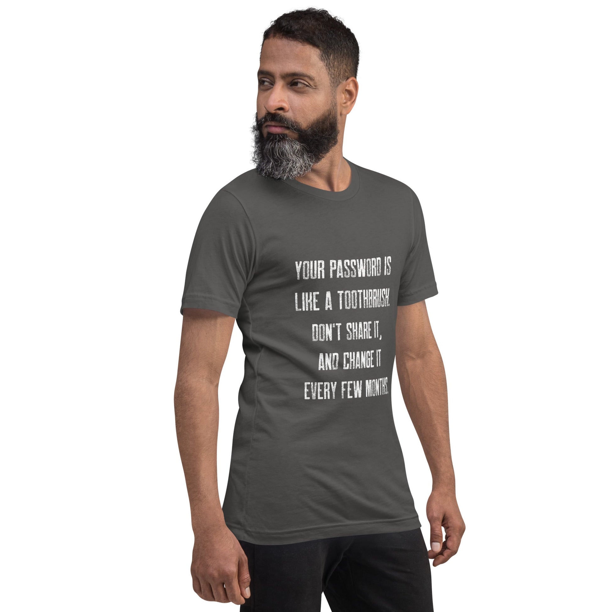 Your password is like a toothbrush V1 - Unisex t-shirt by DarkByteGear