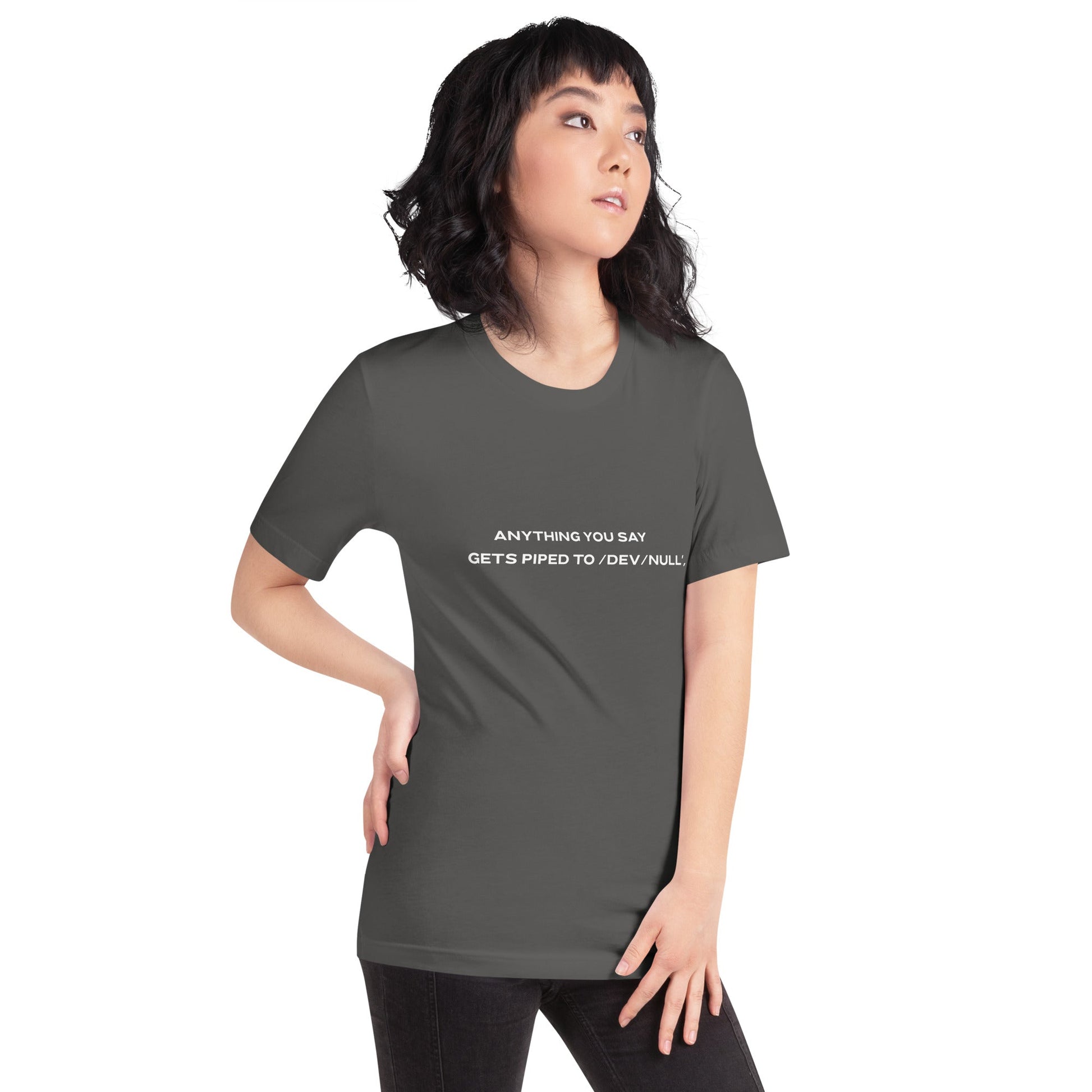 Anything you say Gets piped to devnull V2 - Unisex t-shirt by DarkByteGear