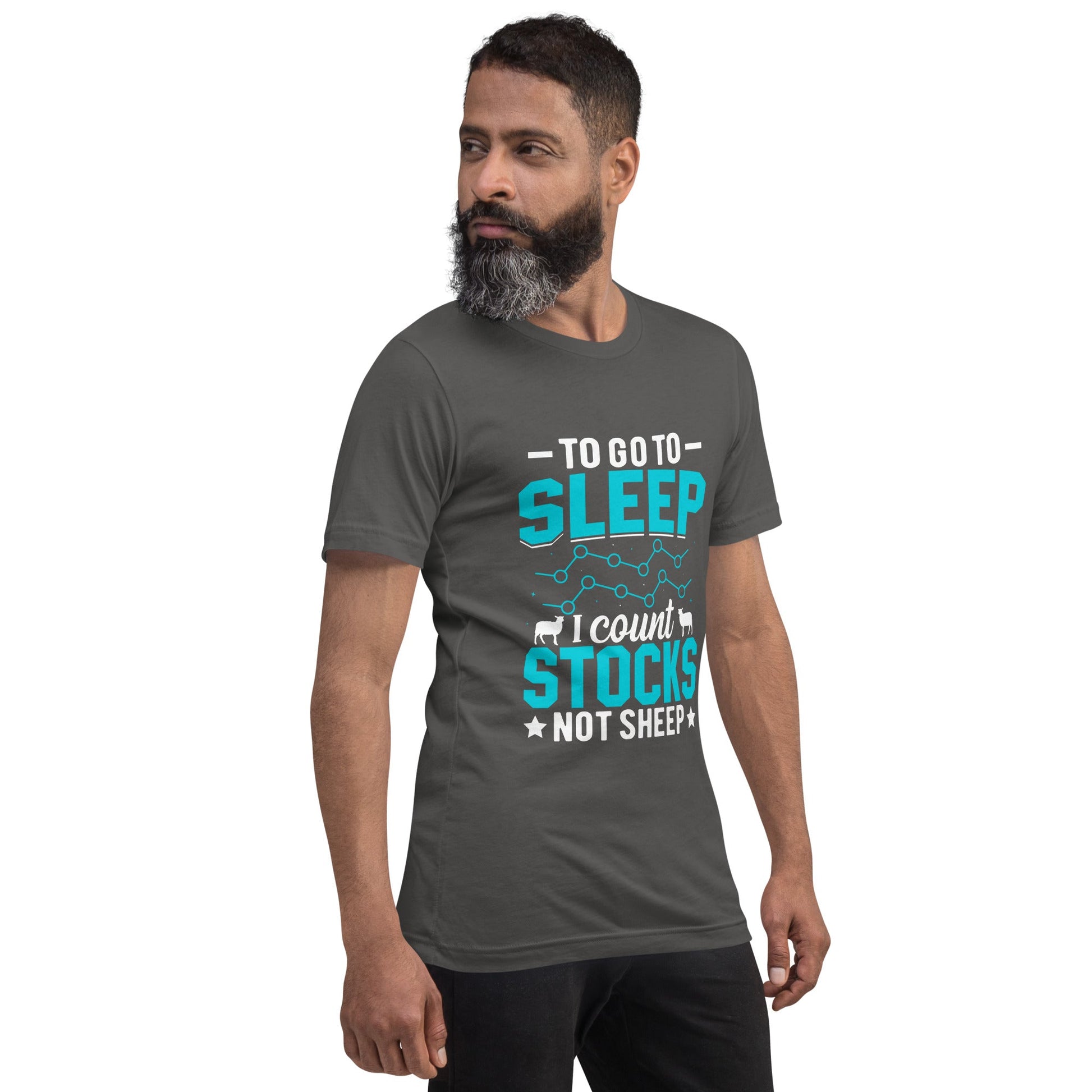 To go to sleep, I count stocks not sheep (DB) - Unisex t-shirt by DarkByteGear
