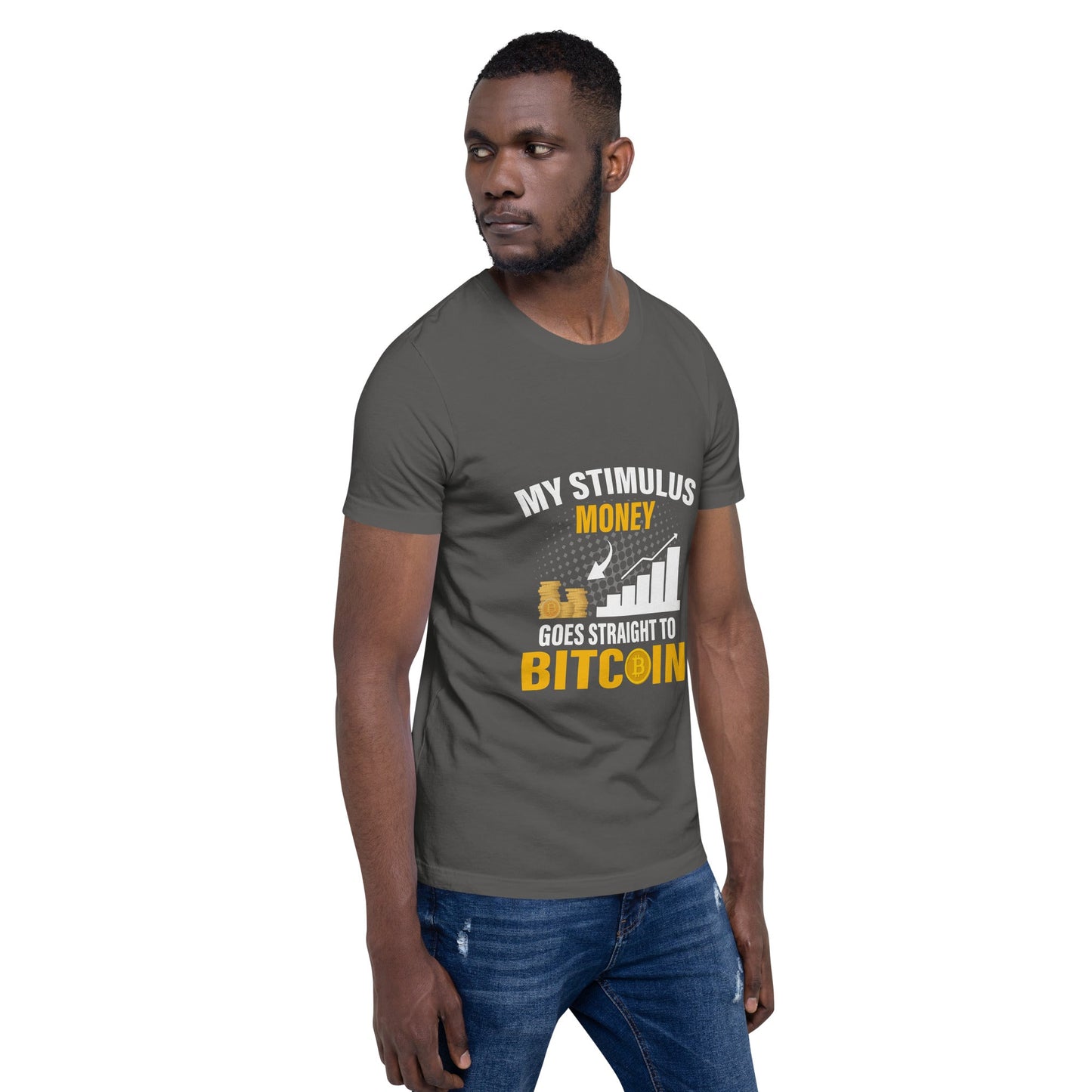 My Stimulus Money Goes Straight to Bitcoin - Unisex t-shirt by DarkByteGear