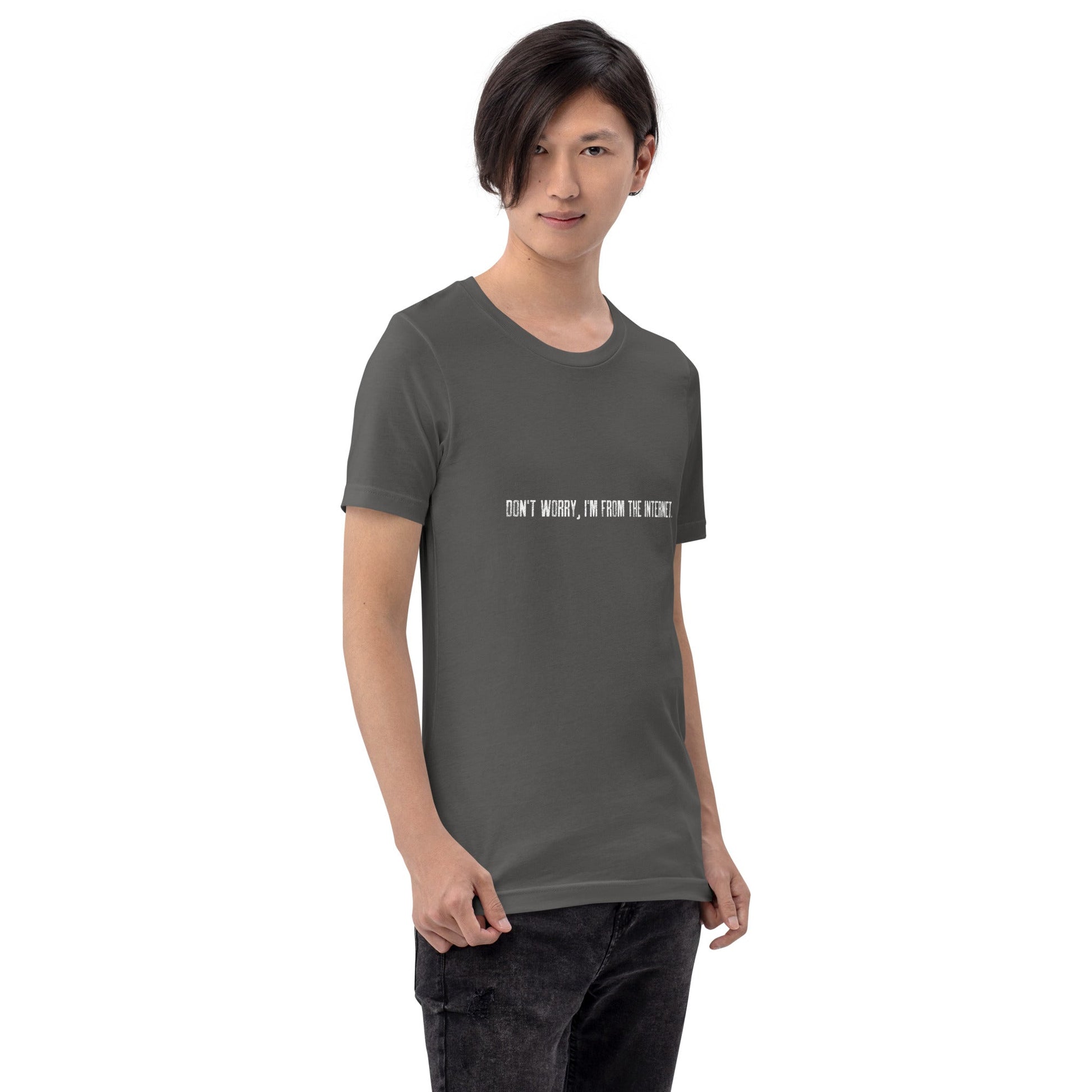 Don't worry I am from the Internet V2 - Unisex t-shirt by DarkByteGear