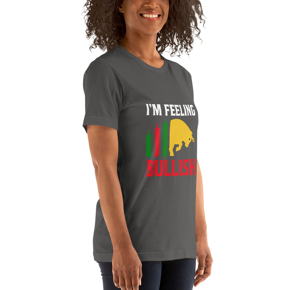 I'm Feeling Bullish Tanvir - Unisex t-shirt by DarkByteGear