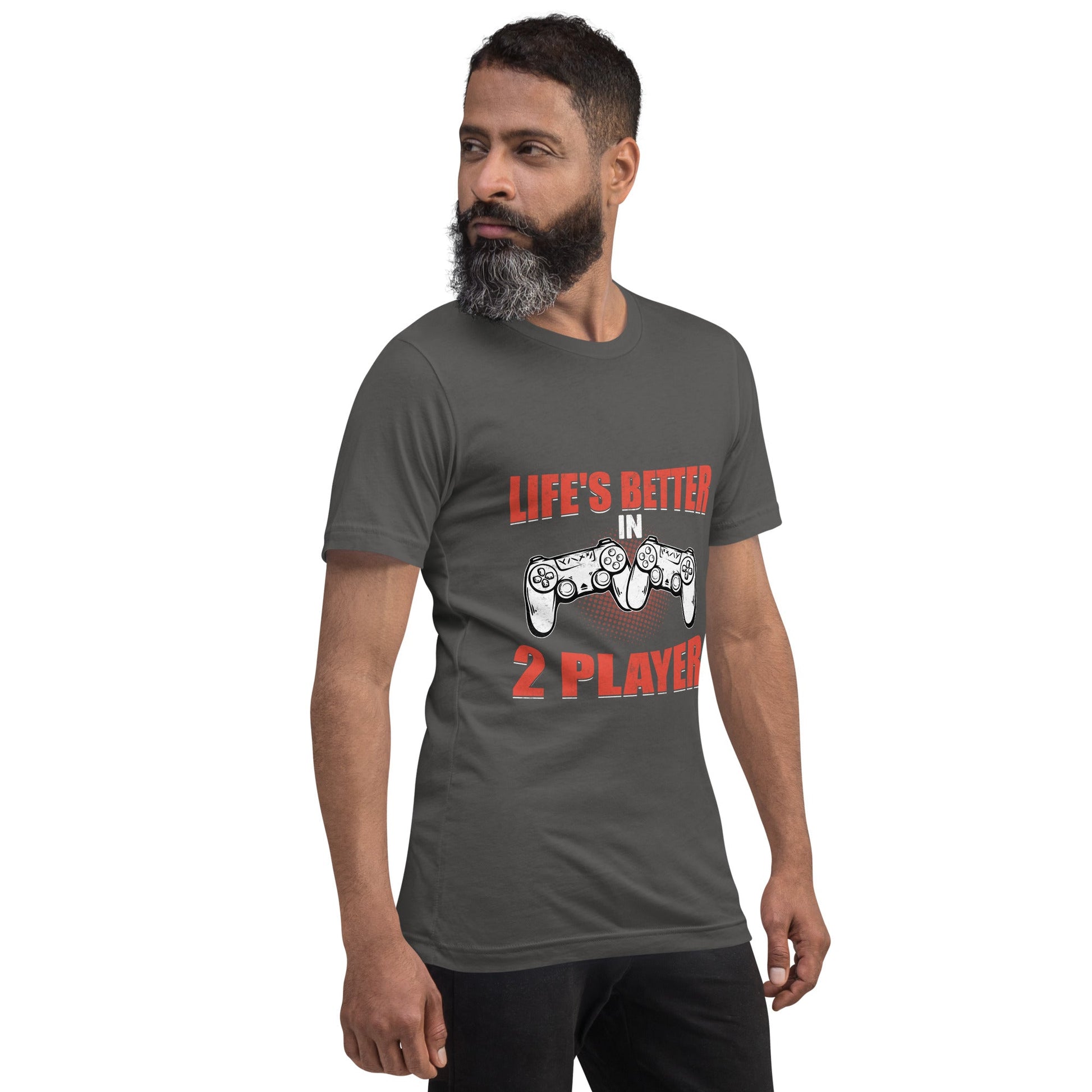 Life's Better in Two Players - Unisex t-shirt by DarkByteGear