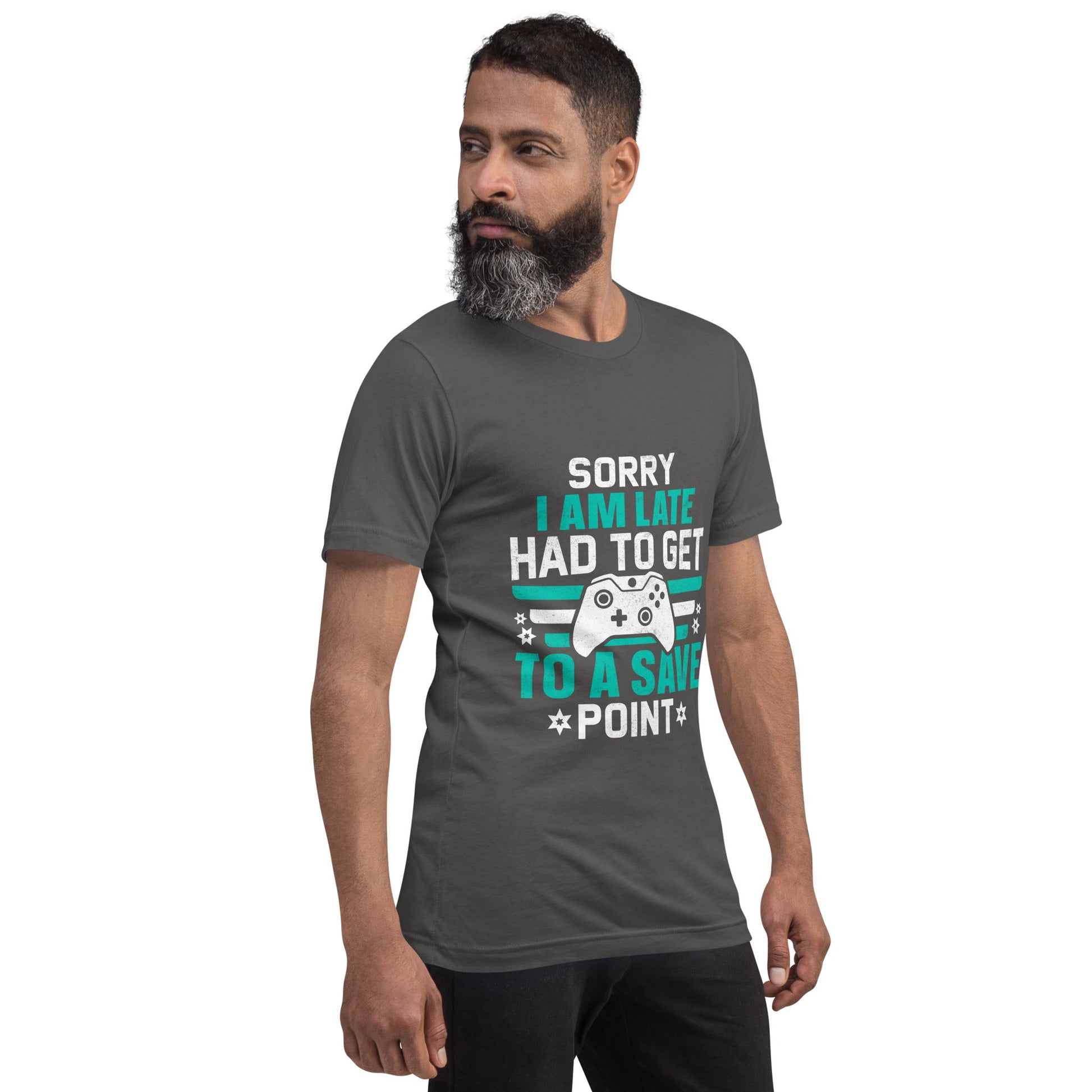 Sorry I am late, I Have to Get to a Save Point ( RK ) - Unisex t-shirt by DarkByteGear