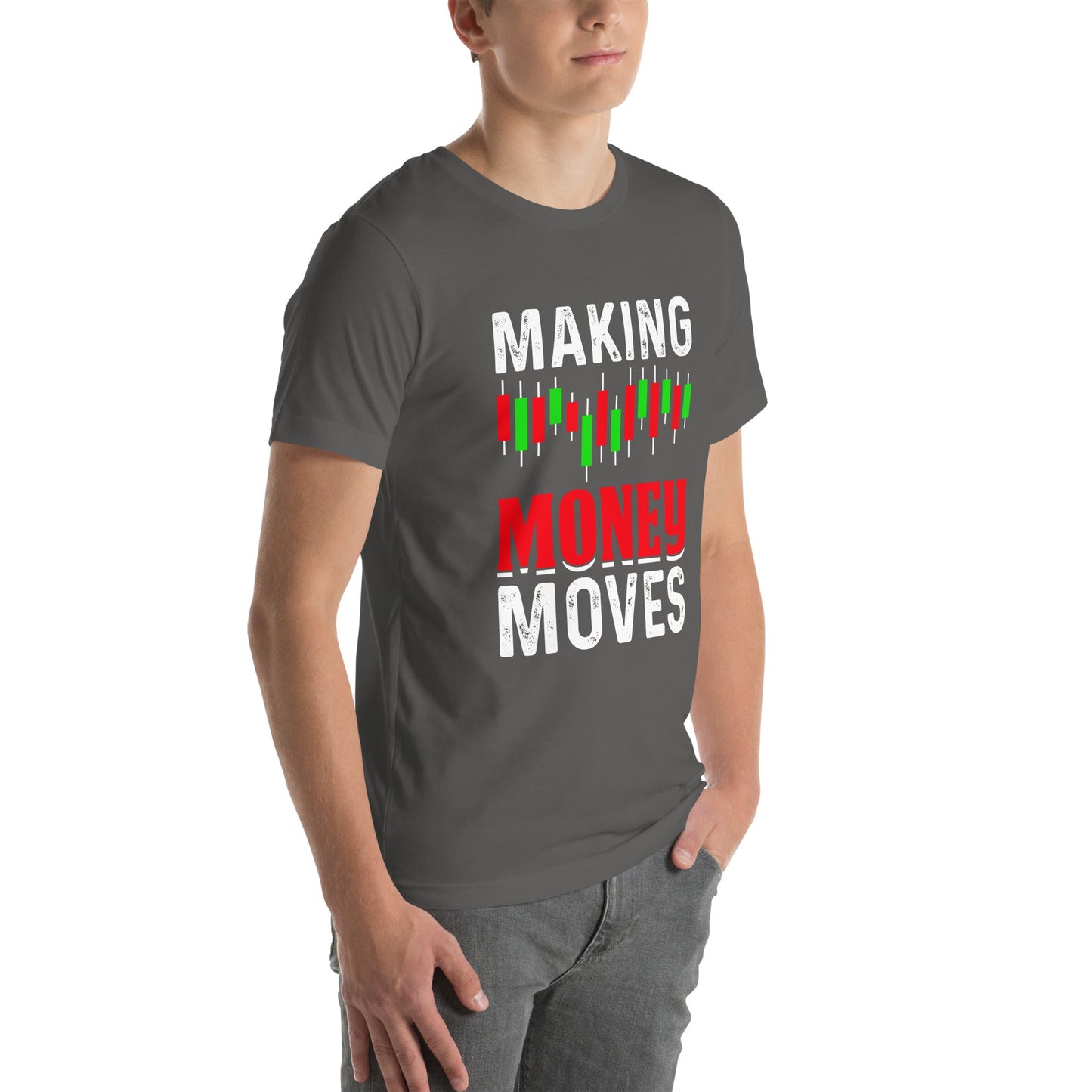 Making Money Moves - Unisex t-shirt by DarkByteGear