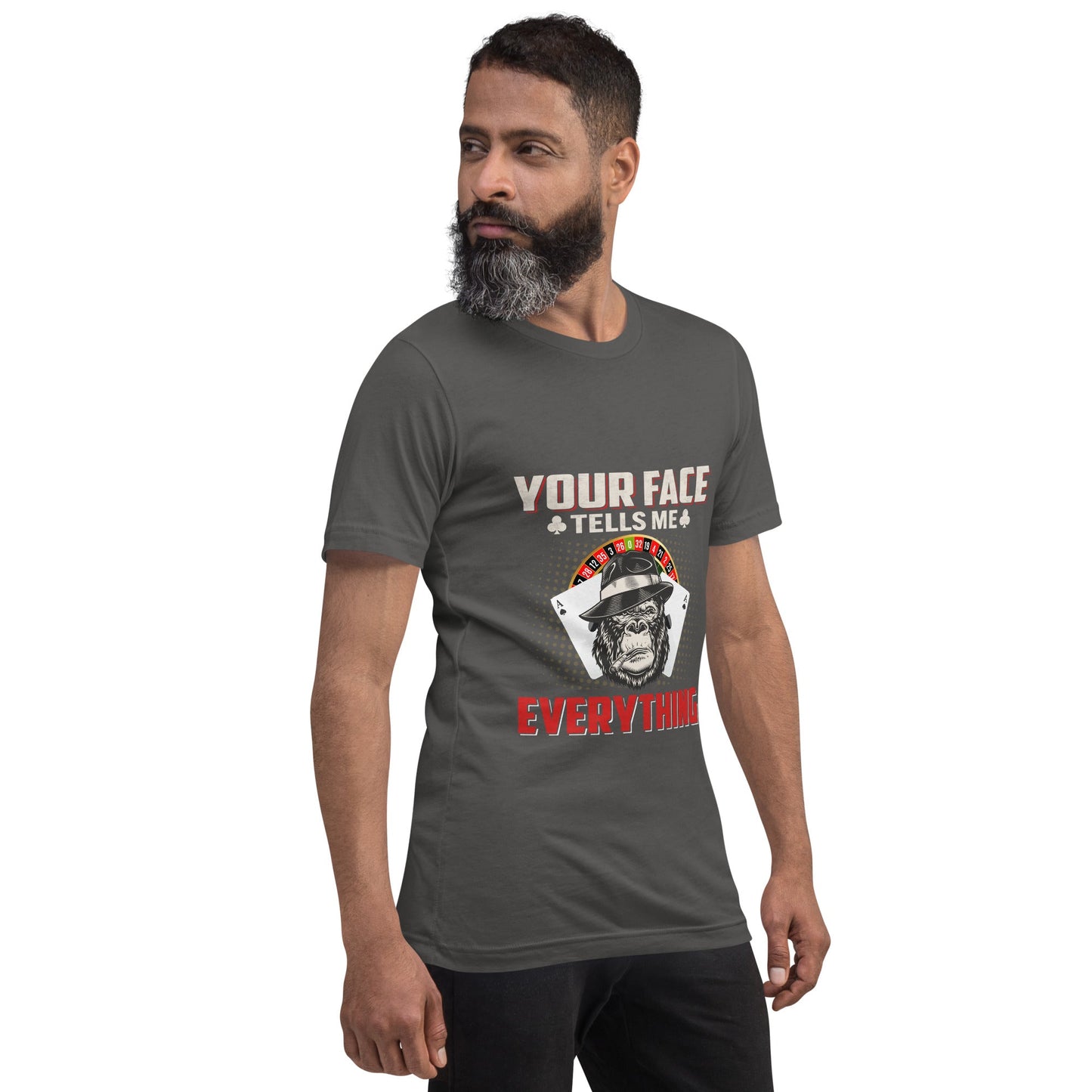 Your Face Tells me Everything - Unisex t-shirt by DarkByteGear