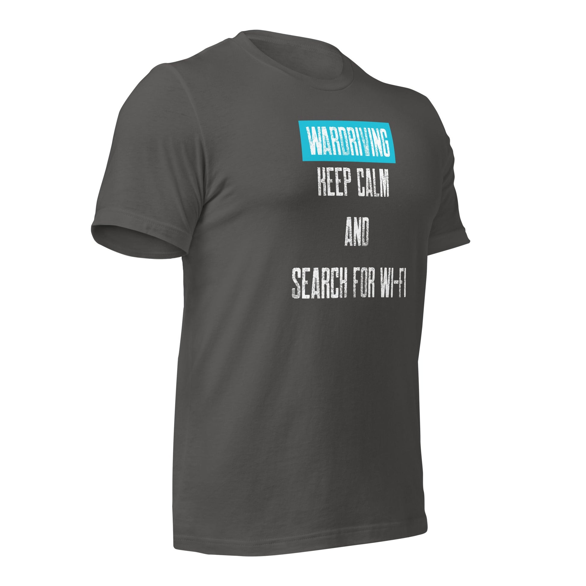 Wardriving Keep calm and search for Wi-Fi - Unisex t-shirt by DarkByteGear