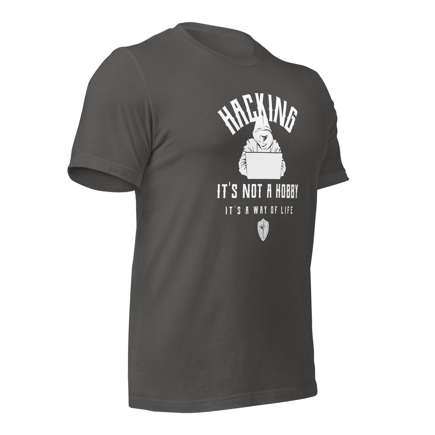 Hacking: It's not a hobby; it's a way of life - Unisex t-shirt by DarkByteGear