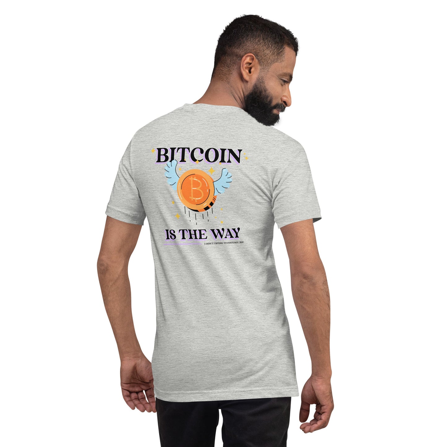 Bitcoin is the way - Unisex t-shirt (back print) by DarkByteGear