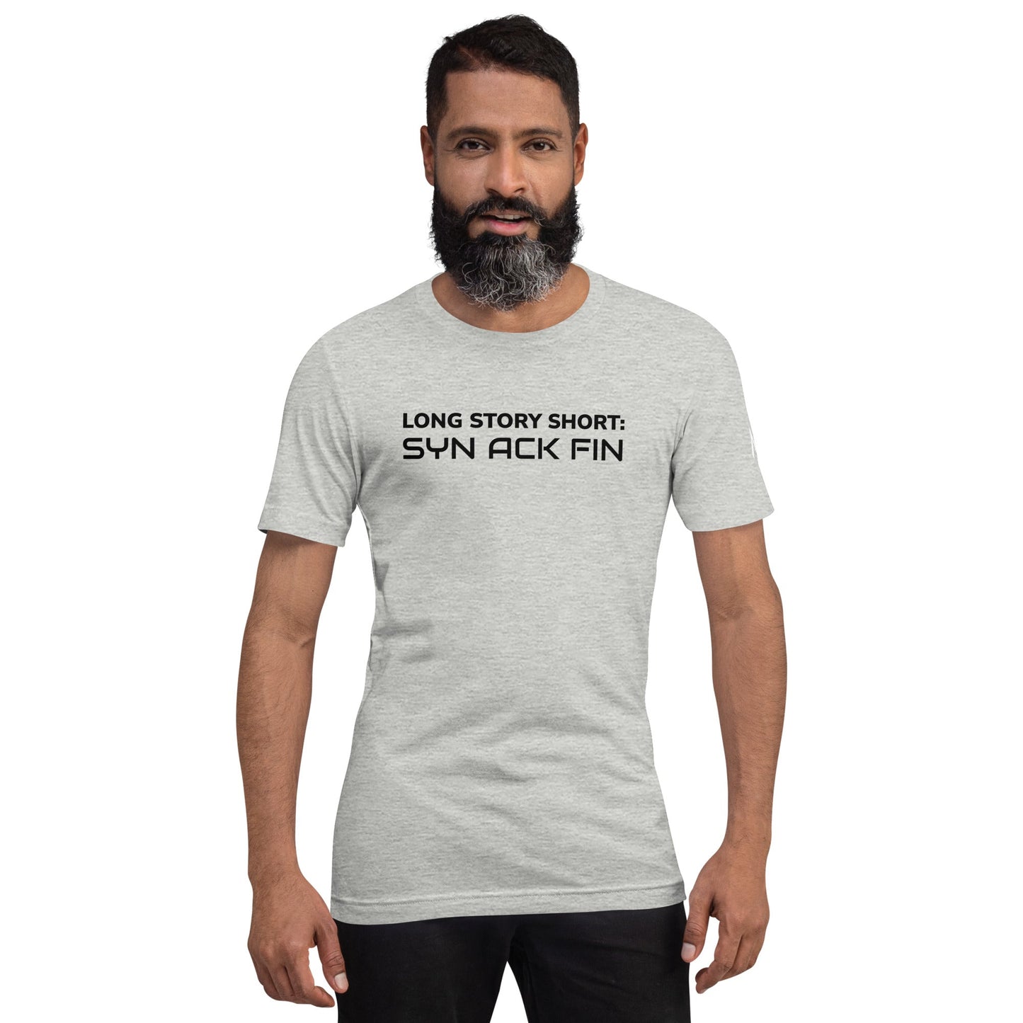 Long story short - Syn Ack Fin - Unisex t-shirt by DarkByteGear