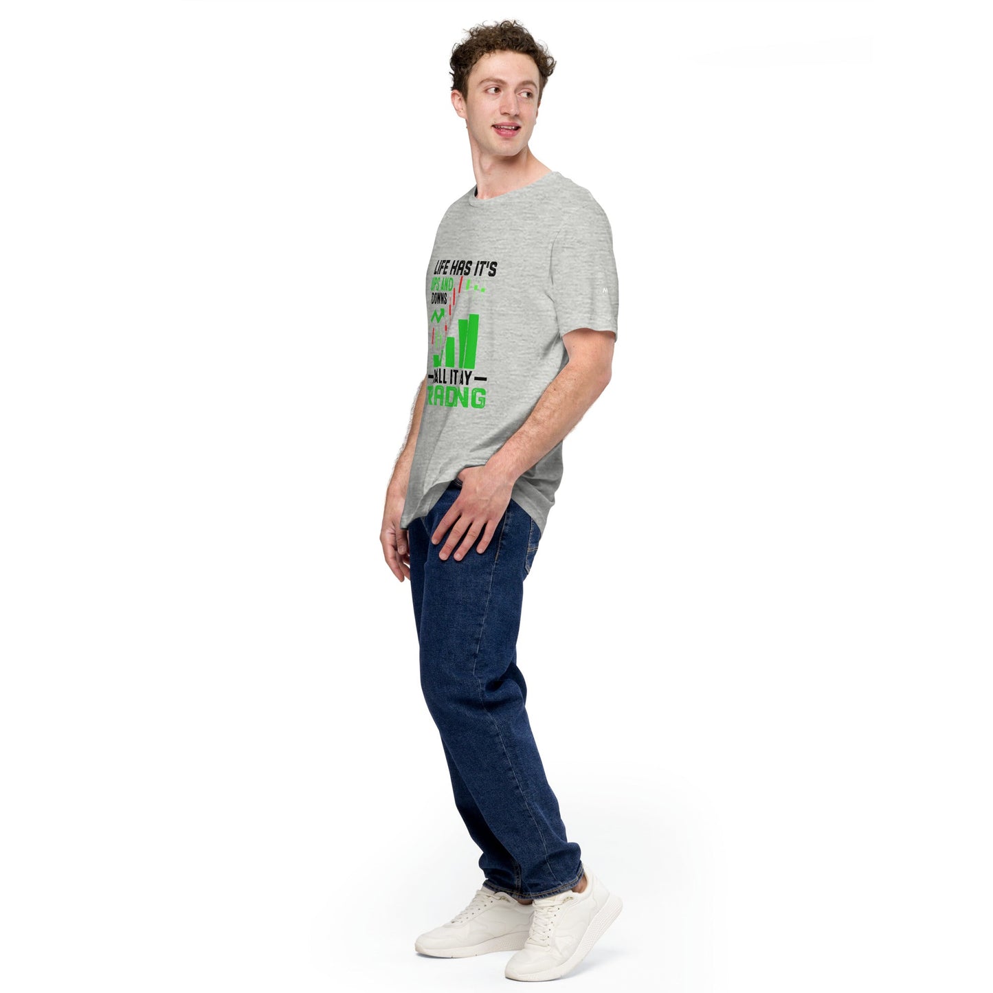 Life Has it's ups and down; I Call it Day Trading in Dark Text - Unisex t-shirt by DarkByteGear