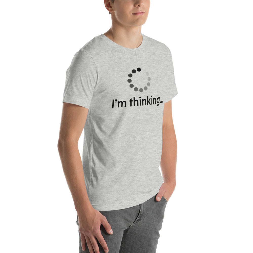 I'm thinking - Unisex t-shirt by DarkByteGear