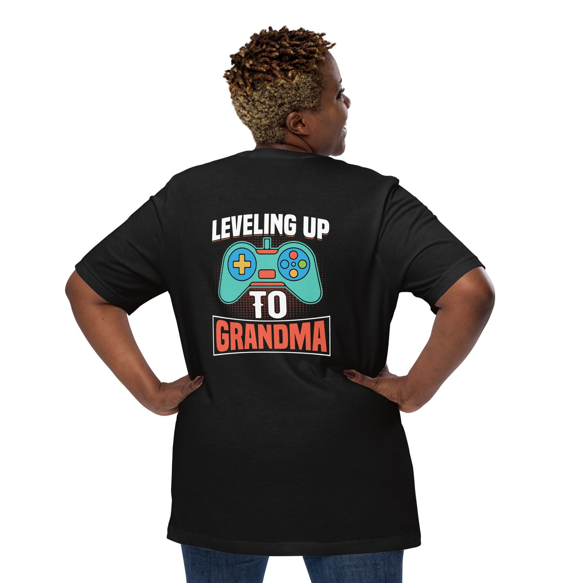 Leveling up to Grandma - Unisex t-shirt ( Back Print ) by DarkByteGear