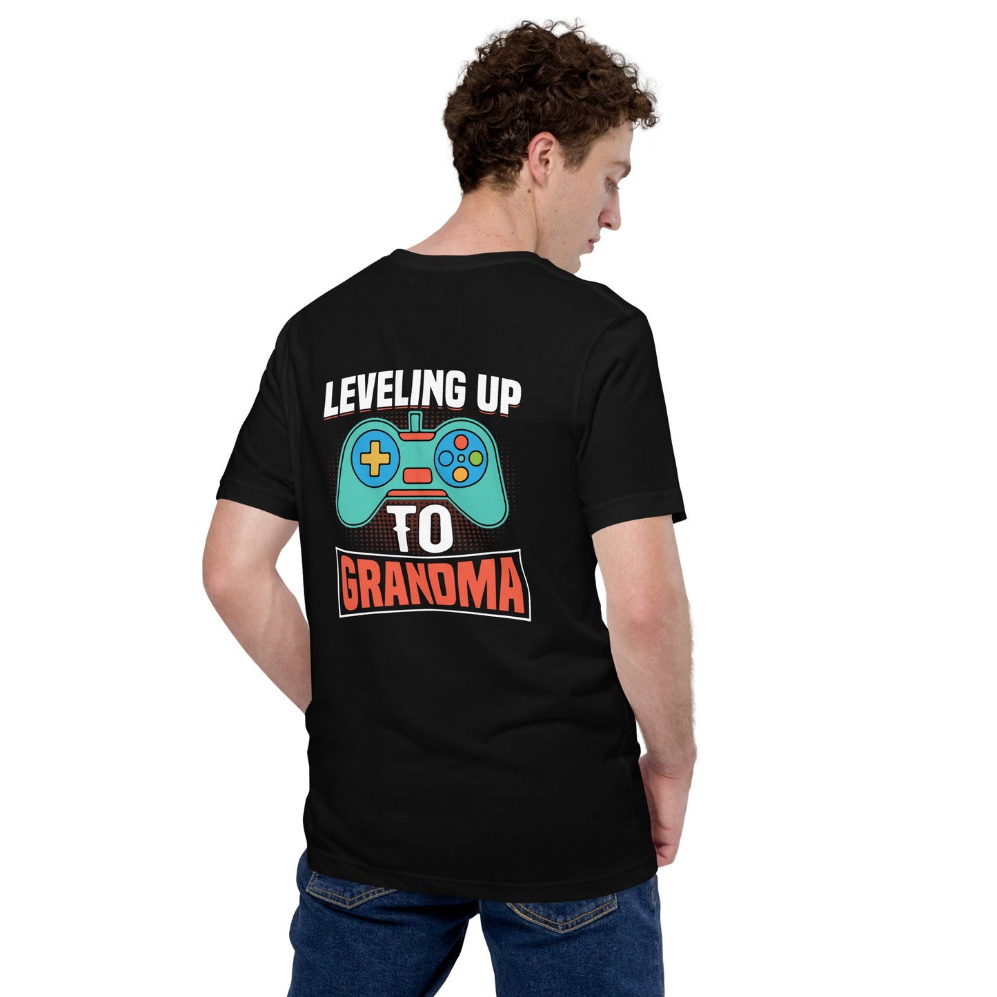 Leveling up to Grandma - Unisex t-shirt ( Back Print ) by DarkByteGear