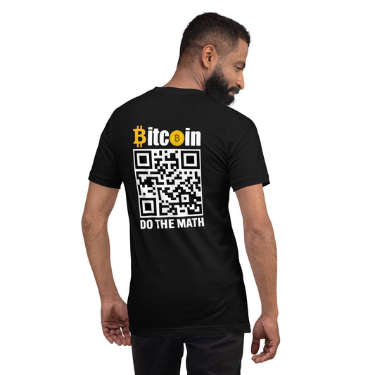 Bitcoin Do the math Unisex t-shirt ( Back Print ) by DarkByteGear
