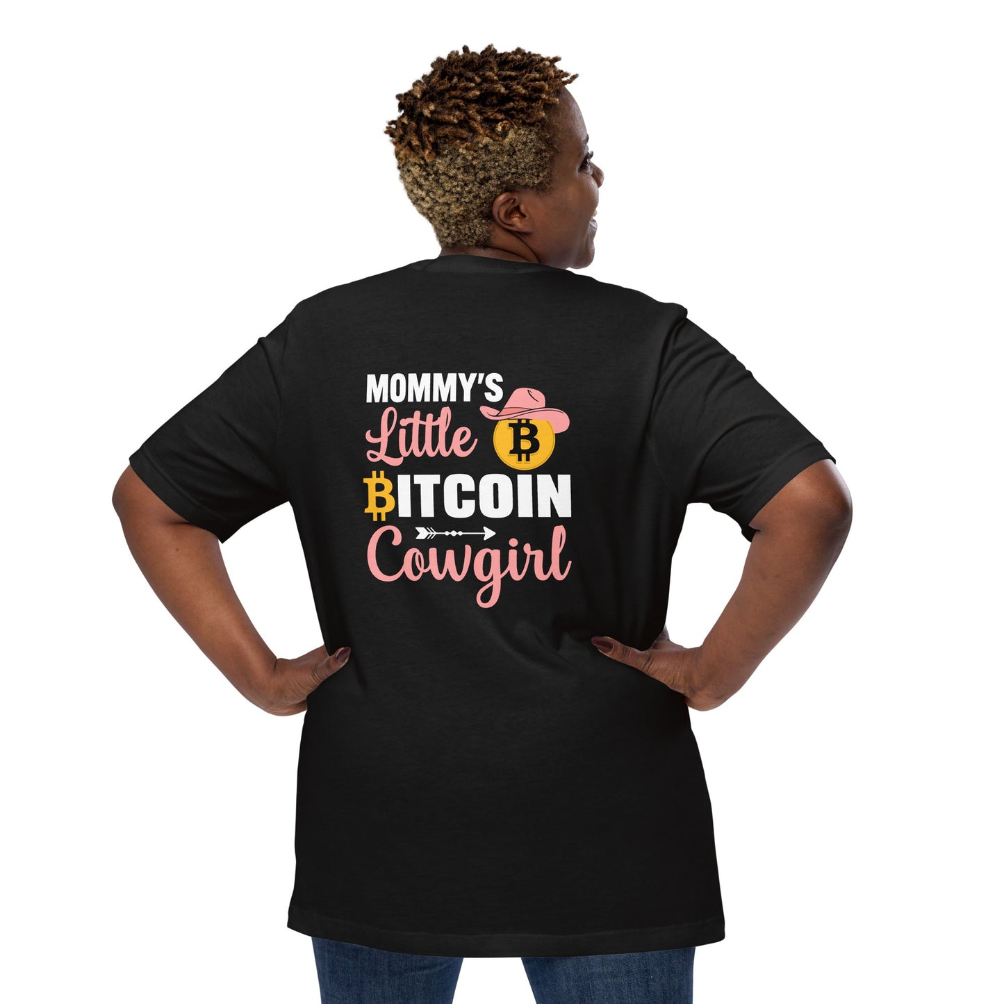 Mommy's Little Bitcoin Cowgirl - Unisex t-shirt by DarkByteGear