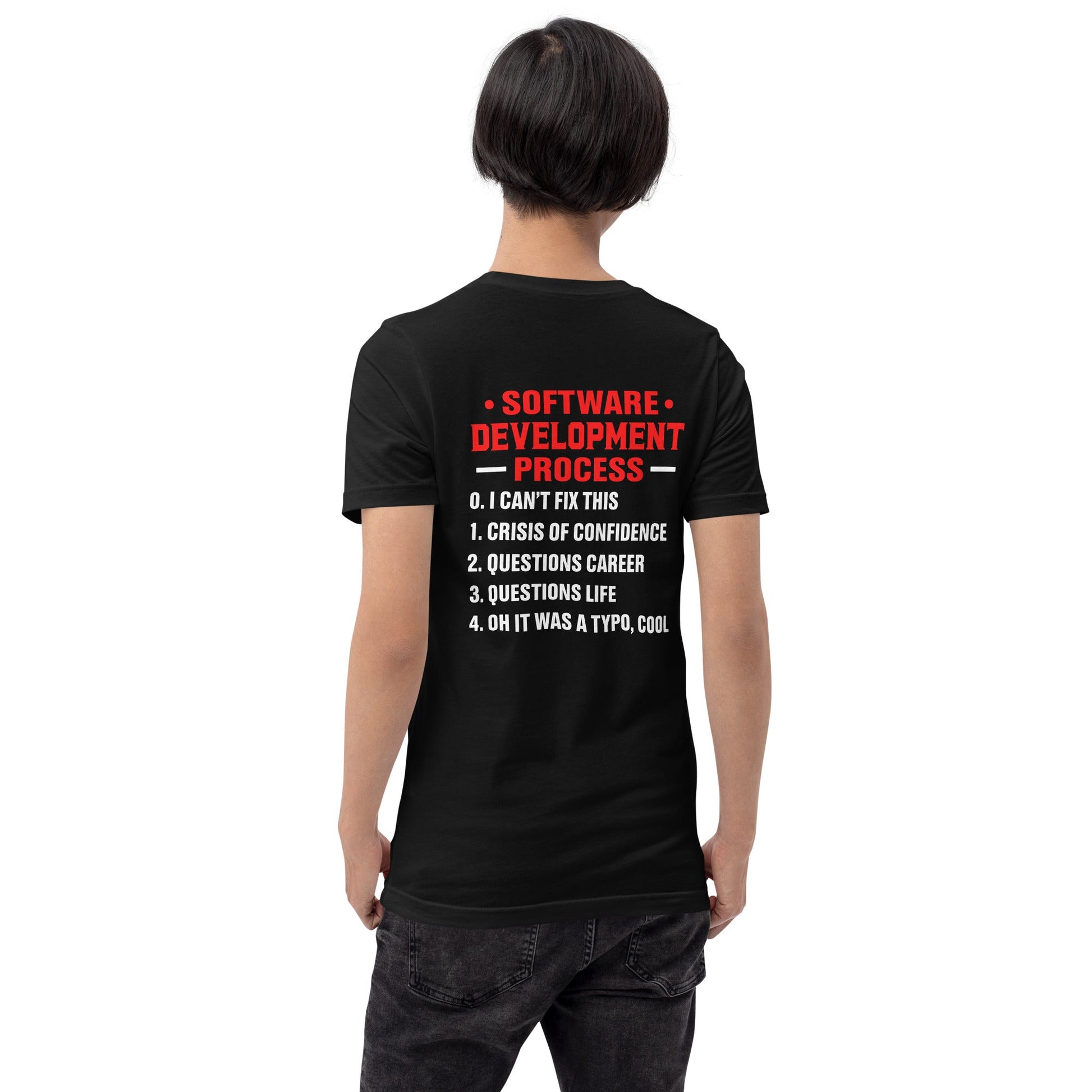 Software Development Process V1 - Unisex t-shirt ( Back Print ) by DarkByteGear
