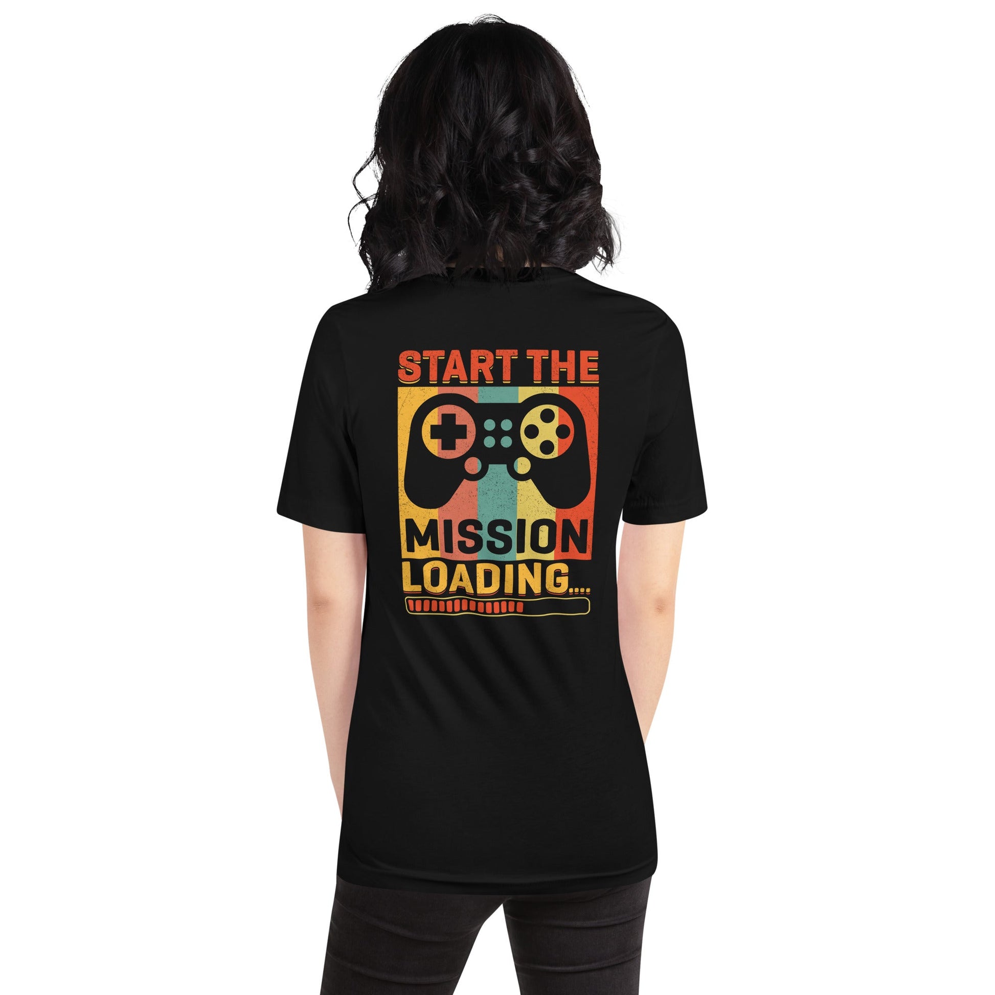 Start the Mission Loading - Unisex t-shirt by DarkByteGear