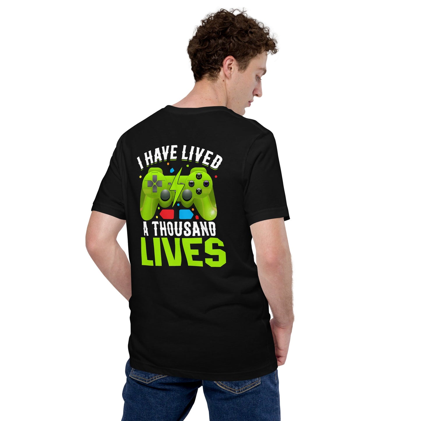 I have lived a thousand lives Unisex t-shirt ( Back Print ) by DarkByteGear