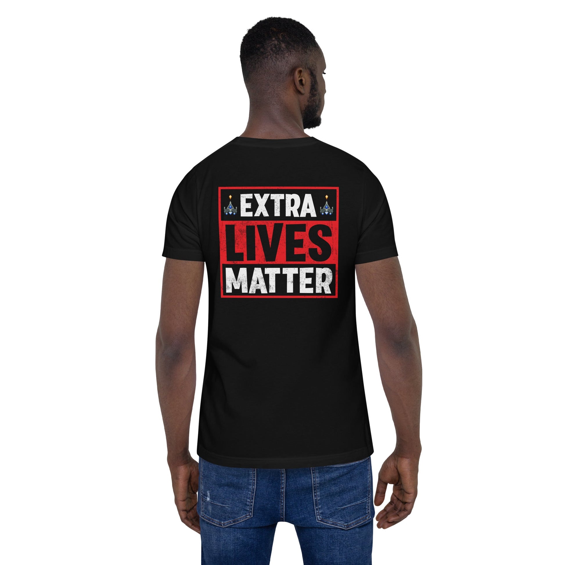 Extra Lives Matter Unisex t-shirt ( Back Print ) by DarkByteGear