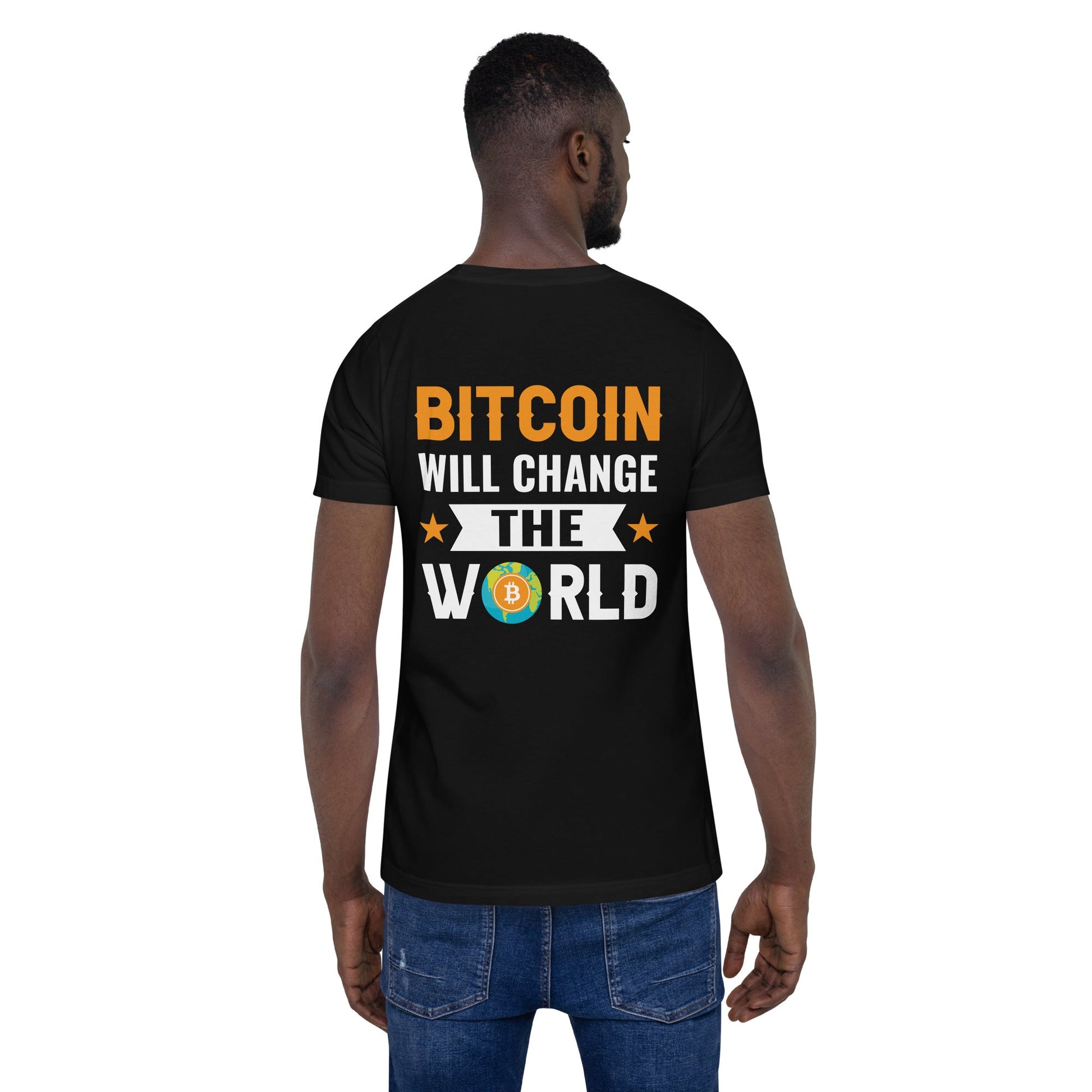 Bitcoin will change the World Unisex t-shirt by DarkByteGear