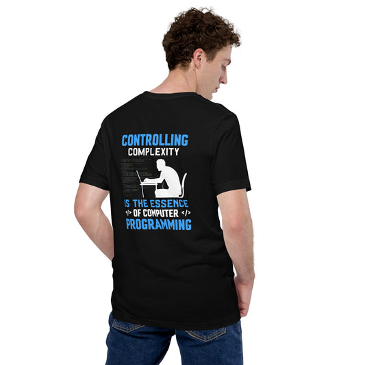 Controlling Complexity is the Essence of Computer Programming Unisex t-shirt ( Back Print ) by DarkByteGear