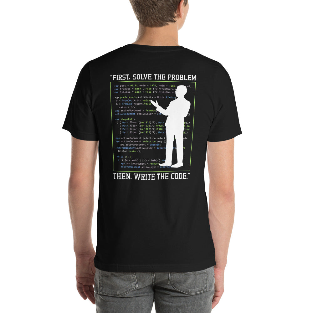 First, Solve the problem; then, Write the code V5 - Unisex t-shirt ( Back Print ) by DarkByteGear