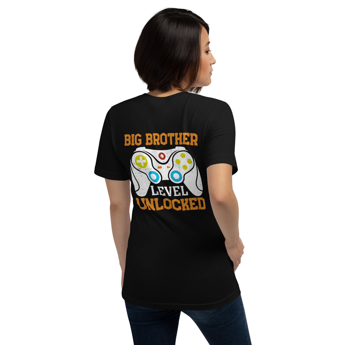 Big Brother Level Unlocked Unisex t-shirt ( Back Print ) by DarkByteGear