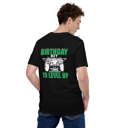 Birthday Boy Time to Level Up Unisex t-shirt ( Back Print ) by DarkByteGear