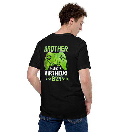 Brother of the Birthday Boy Unisex t-shirt ( Back Print ) by DarkByteGear
