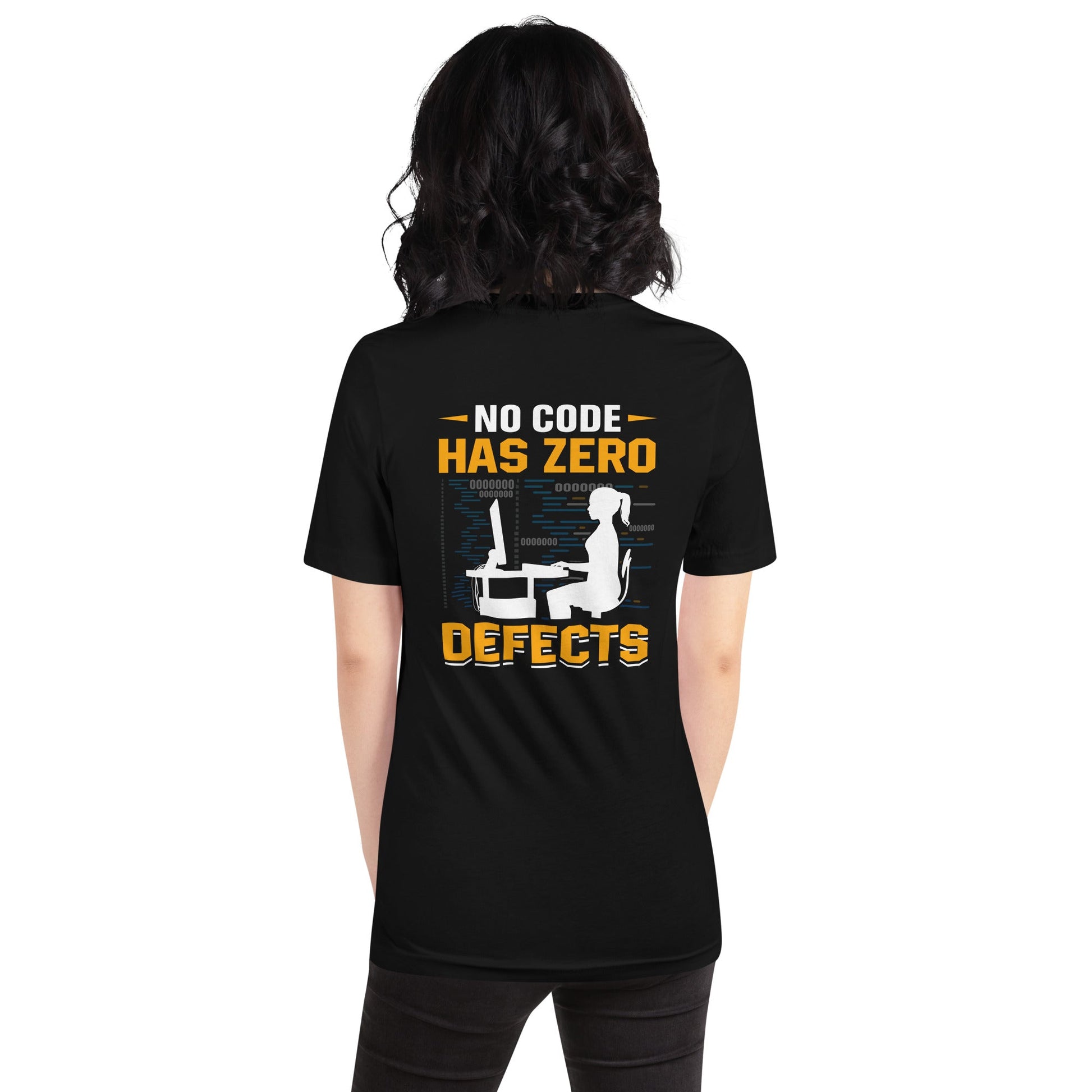 No code has zero defect Unisex t-shirt ( Back Print ) by DarkByteGear