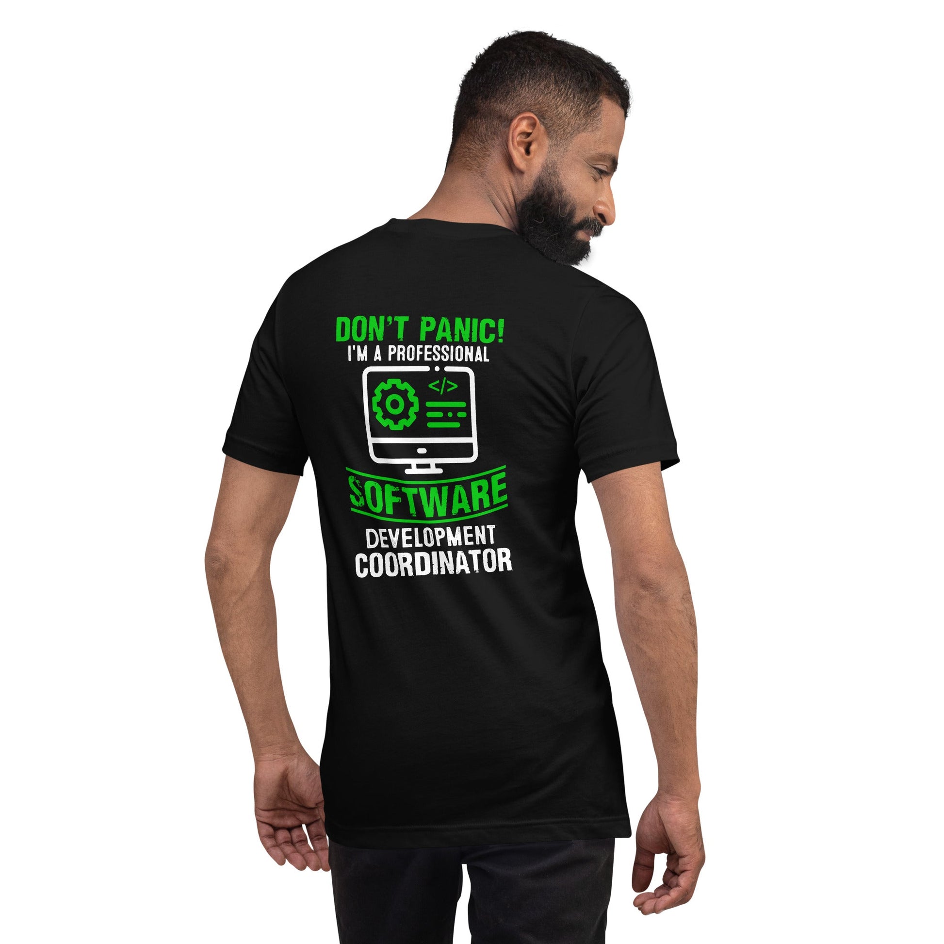 Don't Panic, I am a Professional - Unisex t-shirt by DarkByteGear