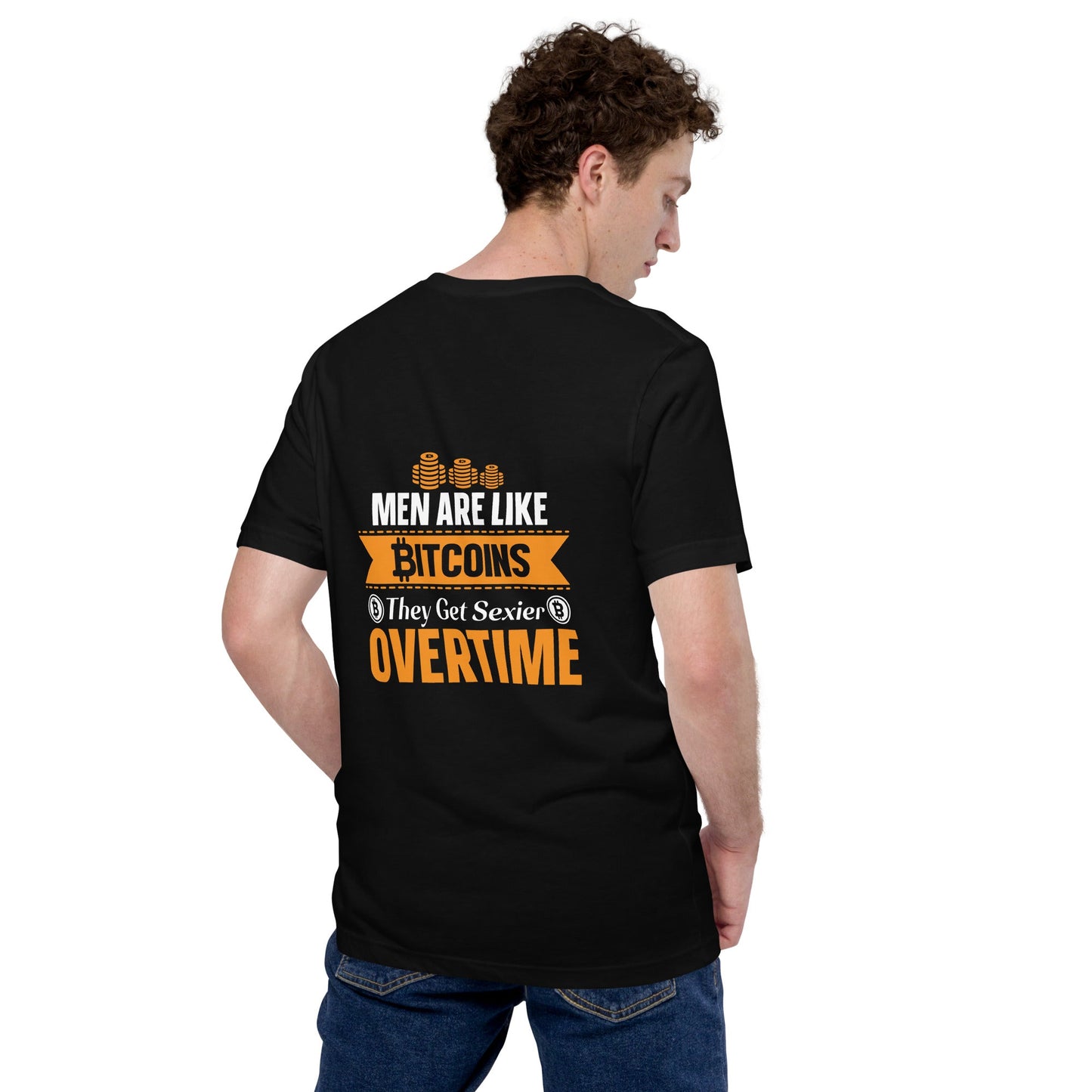 Men are like Bitcoin - Unisex t-shirt ( Back Print ) by DarkByteGear