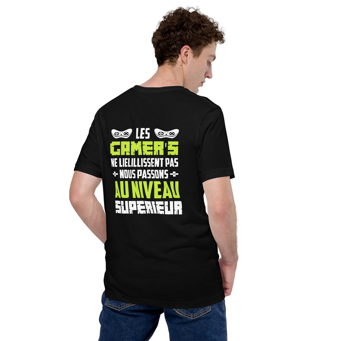 Les Gamer's Au Niveau Unisex t-shirt ( Back Print ) by DarkByteGear
