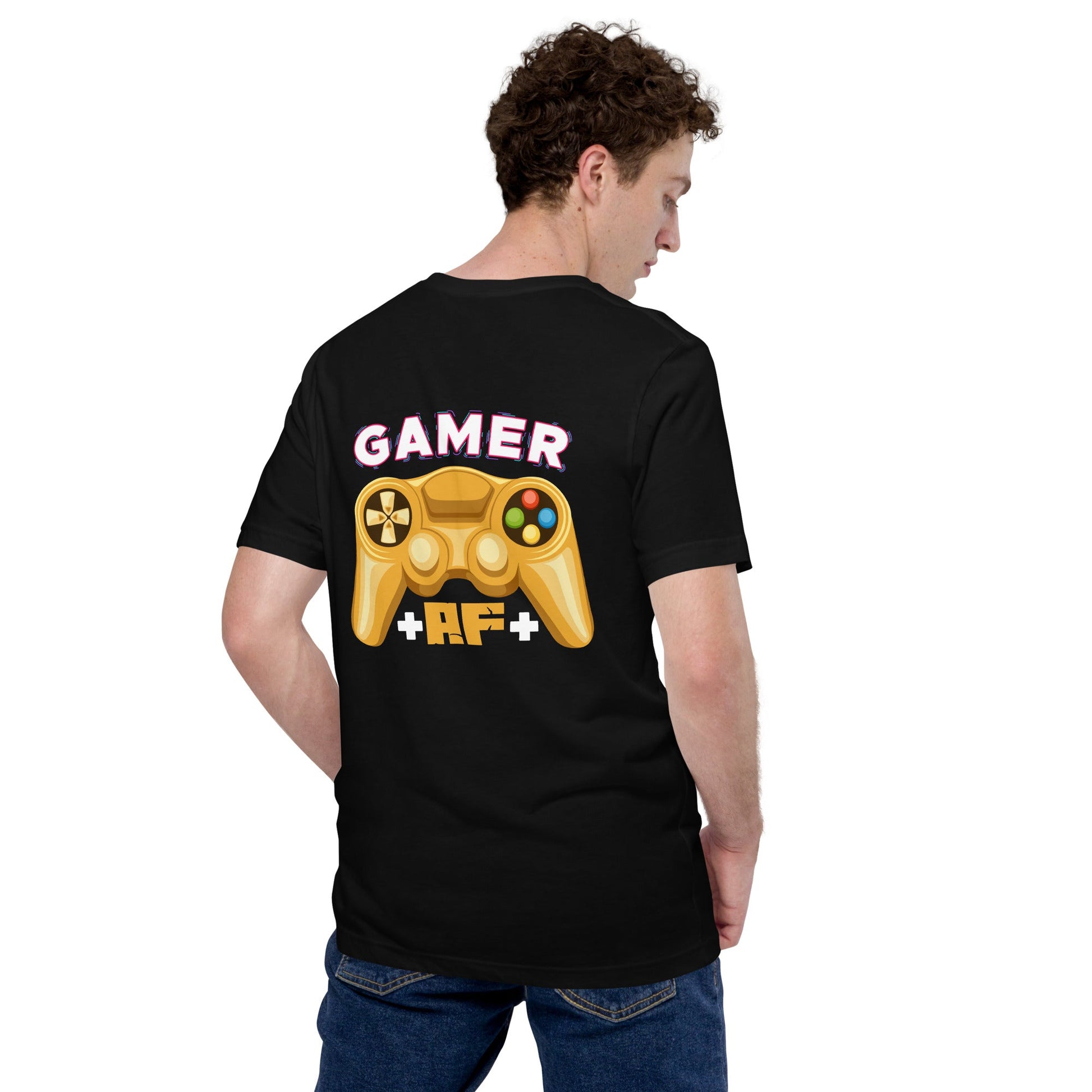 Gamer AF Unisex t-shirt ( Back Print ) by DarkByteGear