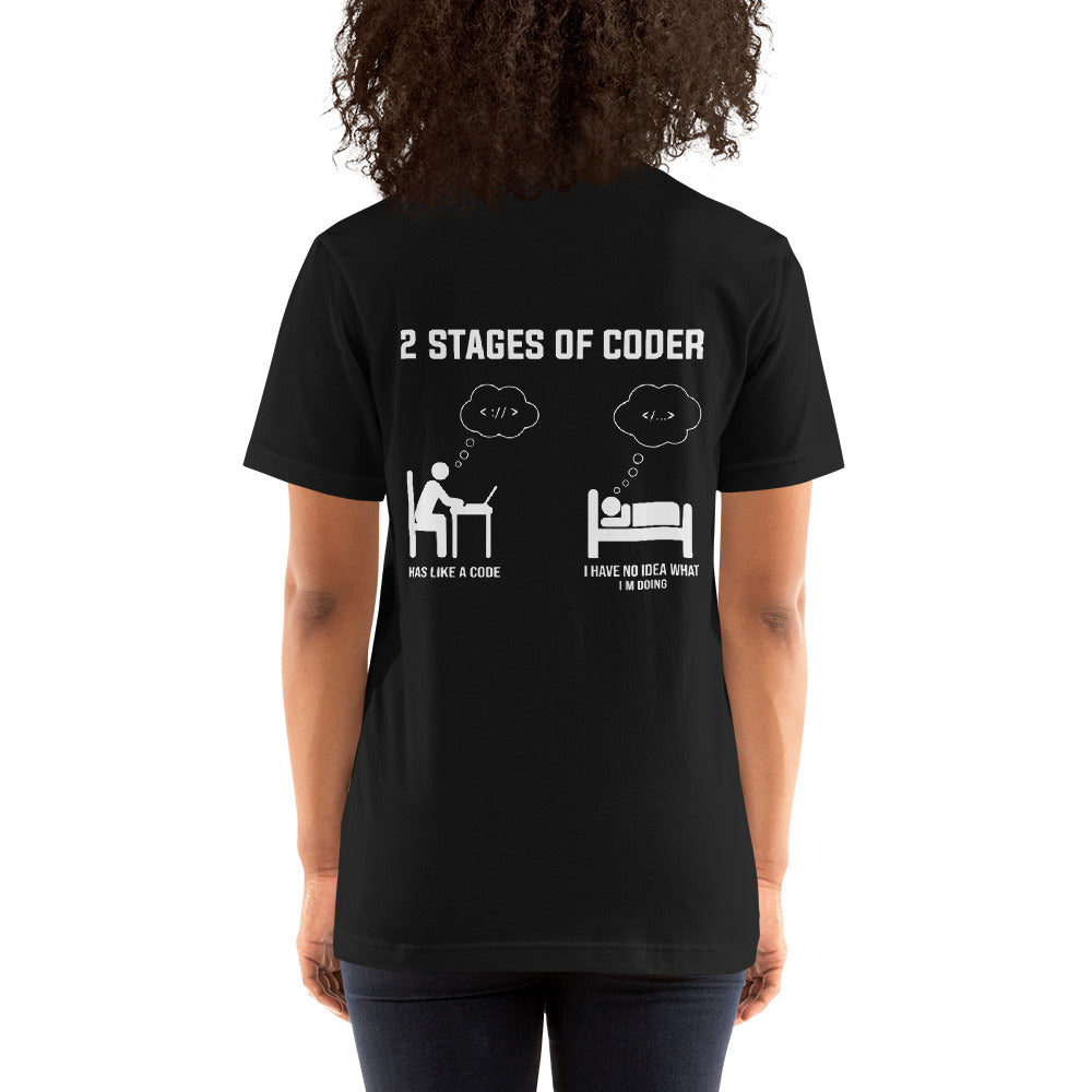 2 Stages of Coder Unisex t-shirt ( Back Print ) by DarkByteGear