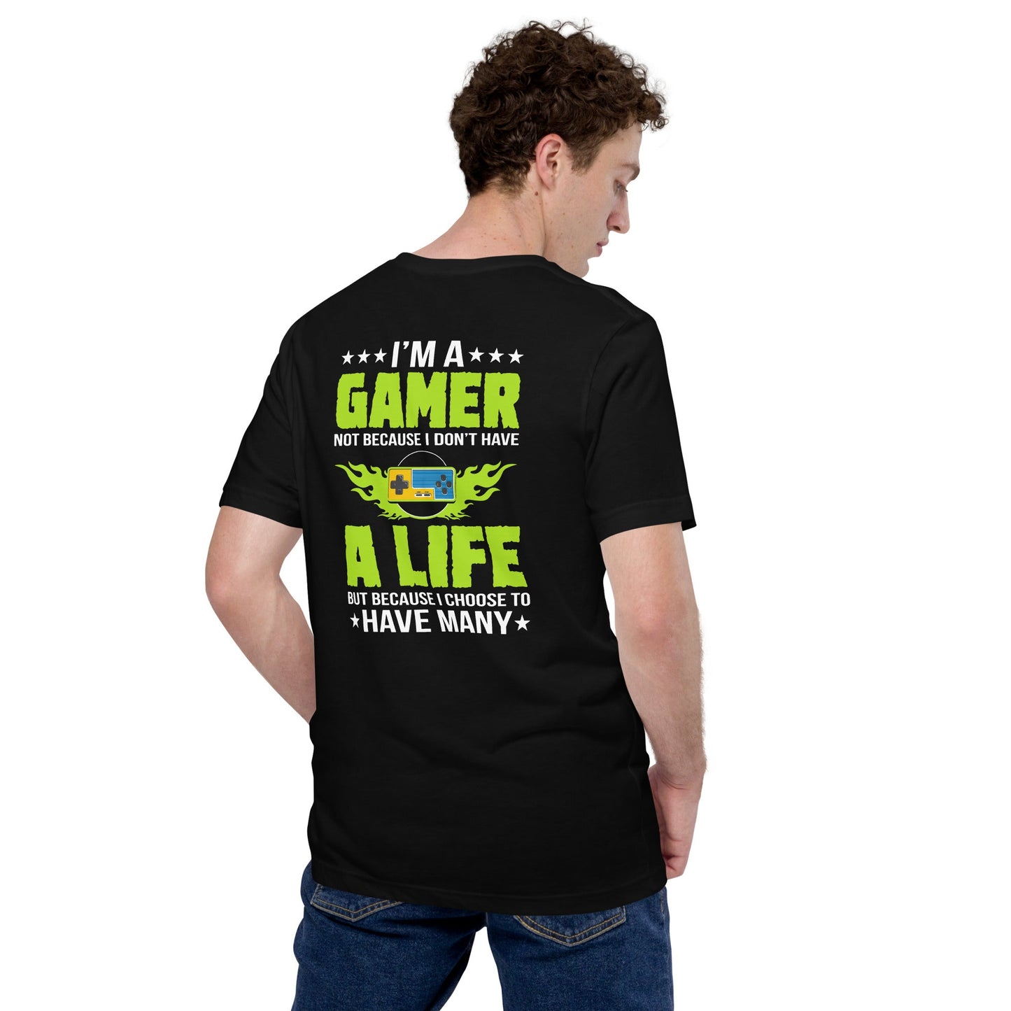 I am a Gamer Green V - Unisex t-shirt ( Back Print ) by DarkByteGear