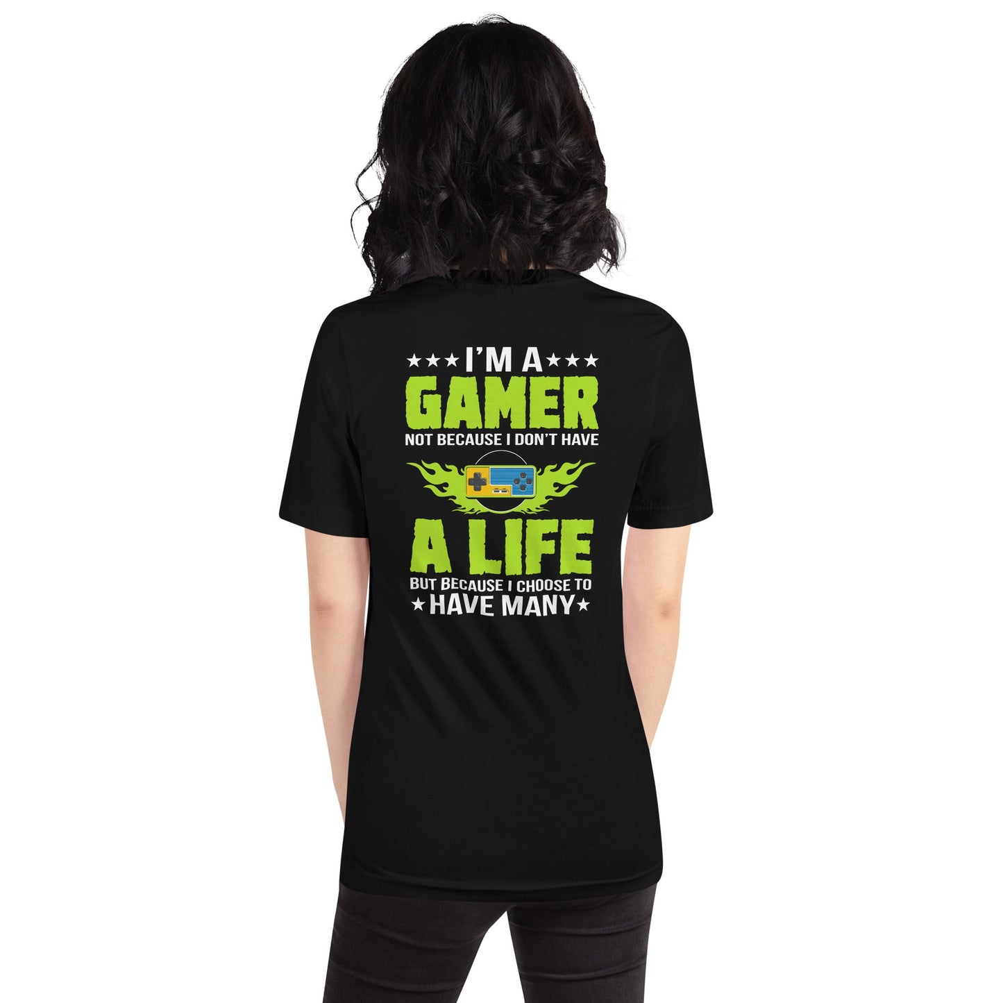 I am a Gamer Green V - Unisex t-shirt ( Back Print ) by DarkByteGear