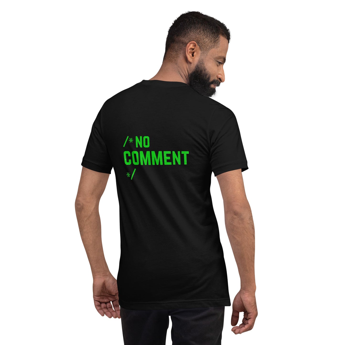 /*No Comment*/ Unisex t-shirt ( Back Print ) by DarkByteGear