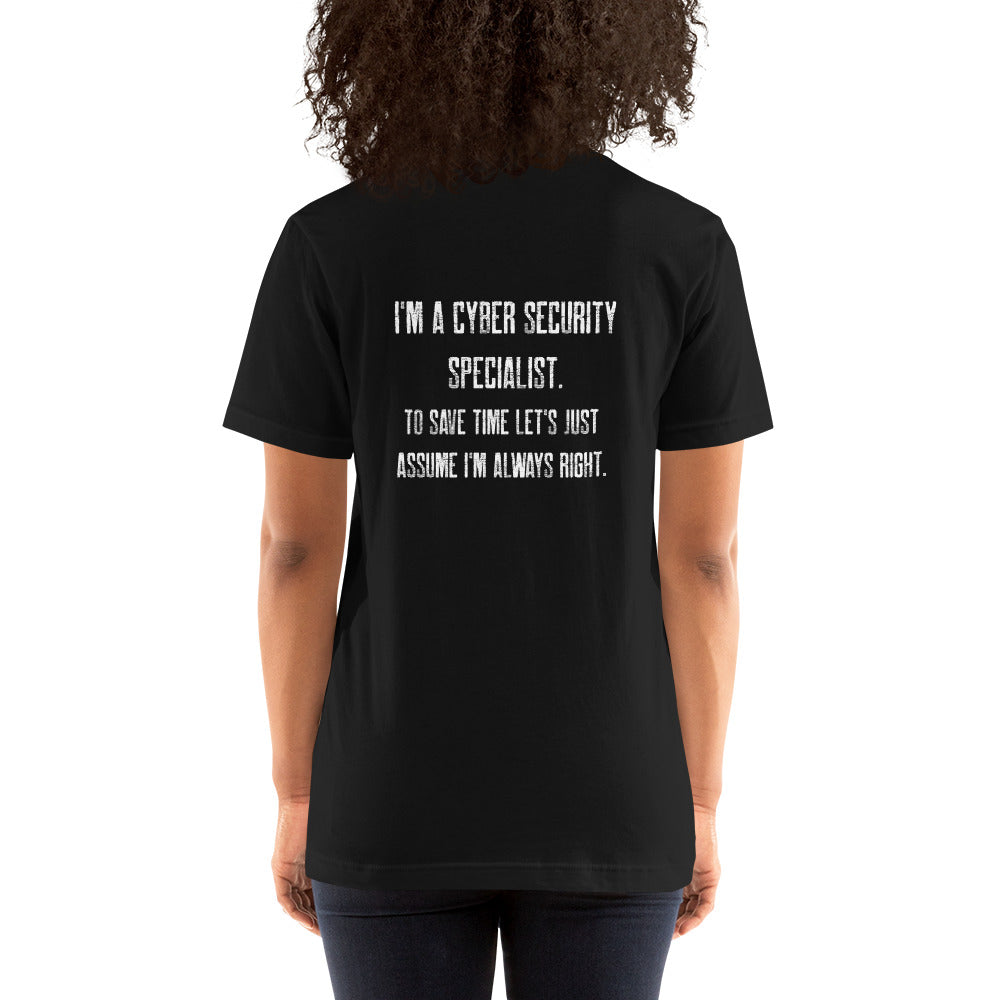 I am a Cyber Security Specialist Unisex t-shirt ( Back Print ) by DarkByteGear