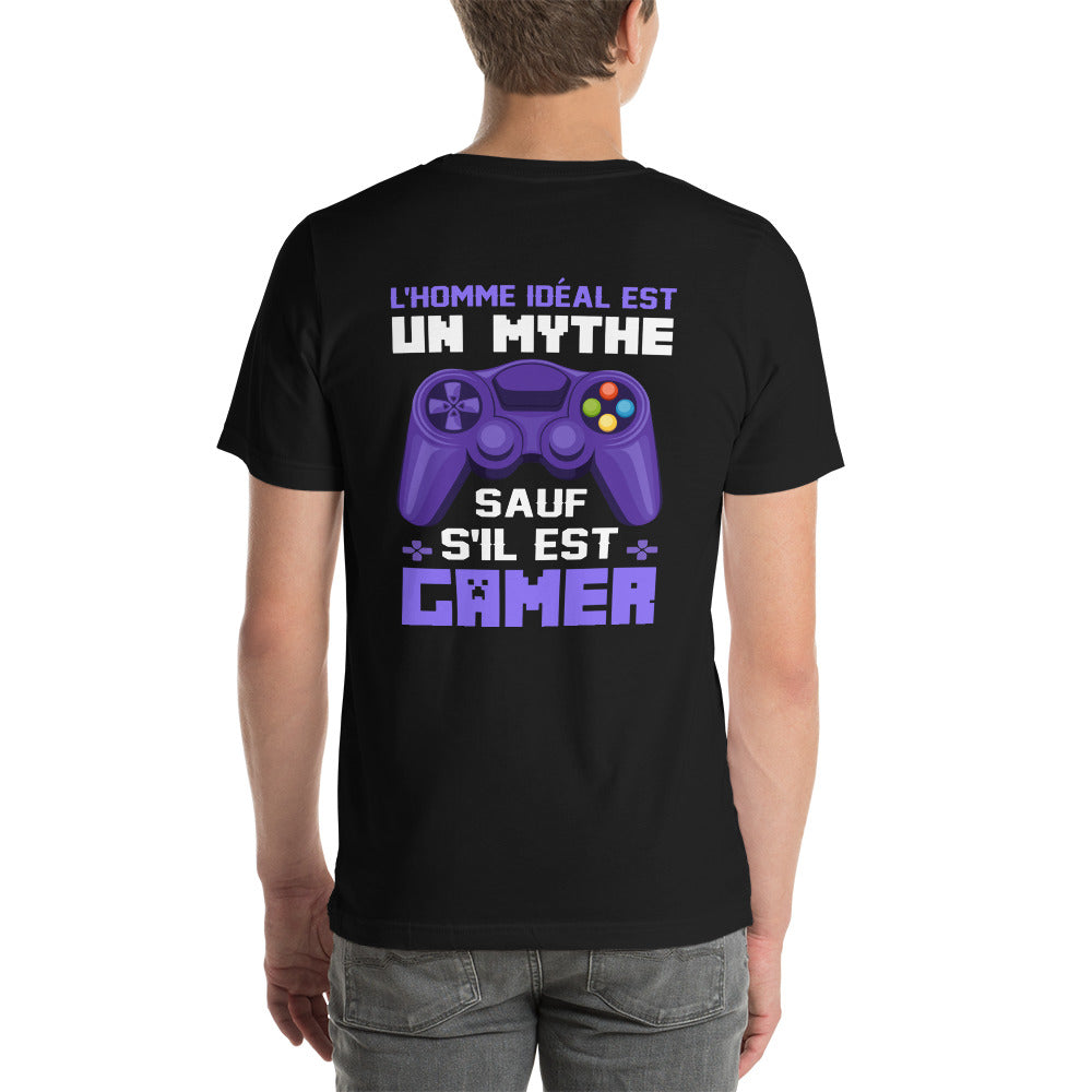 L'HOMME IDEAL EST UN MYTHE SAUF S'IL EST GAMER - Unisex t-shirt ( Back Print ) by DarkByteGear